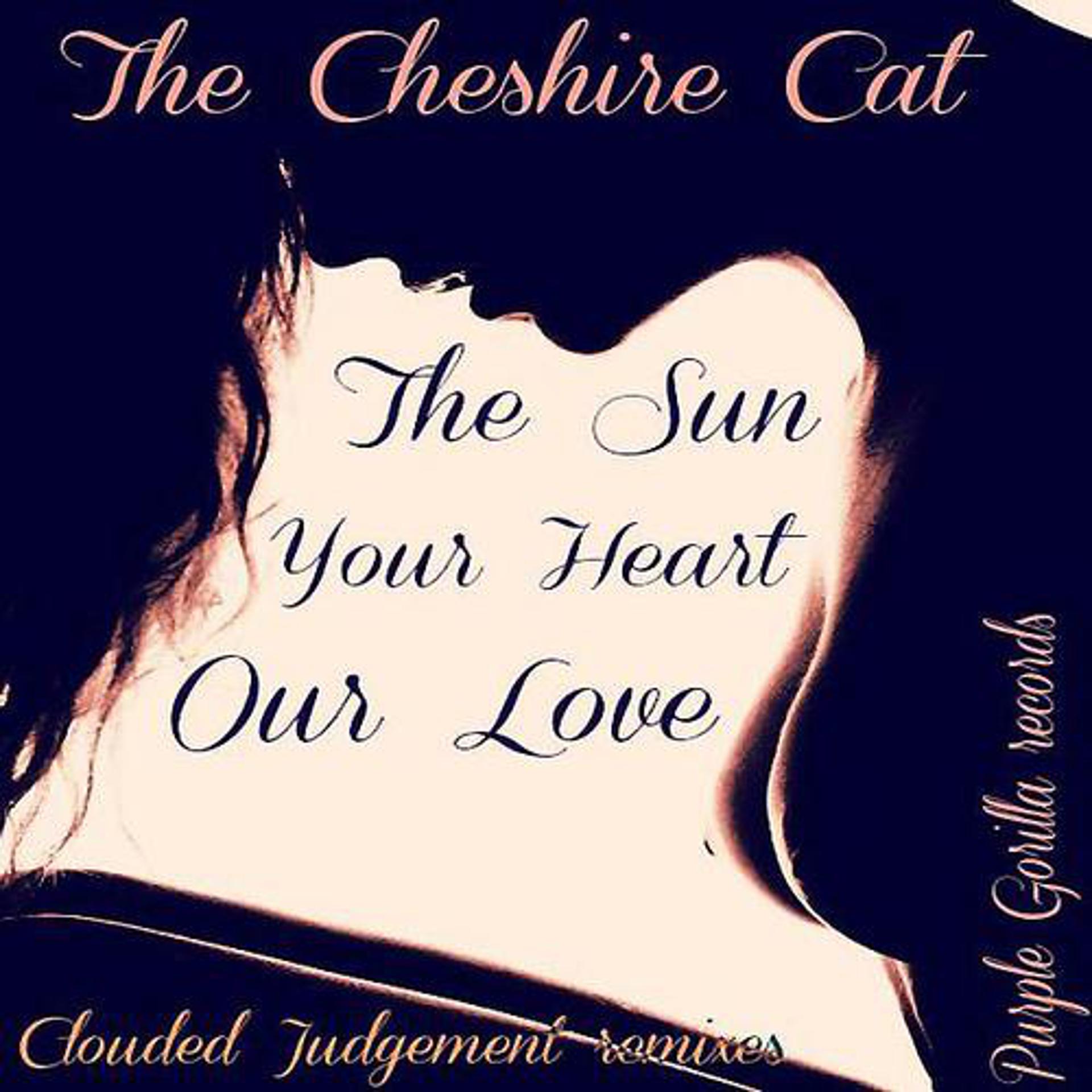 Постер альбома The Sun, Your Heart, Our Love EP