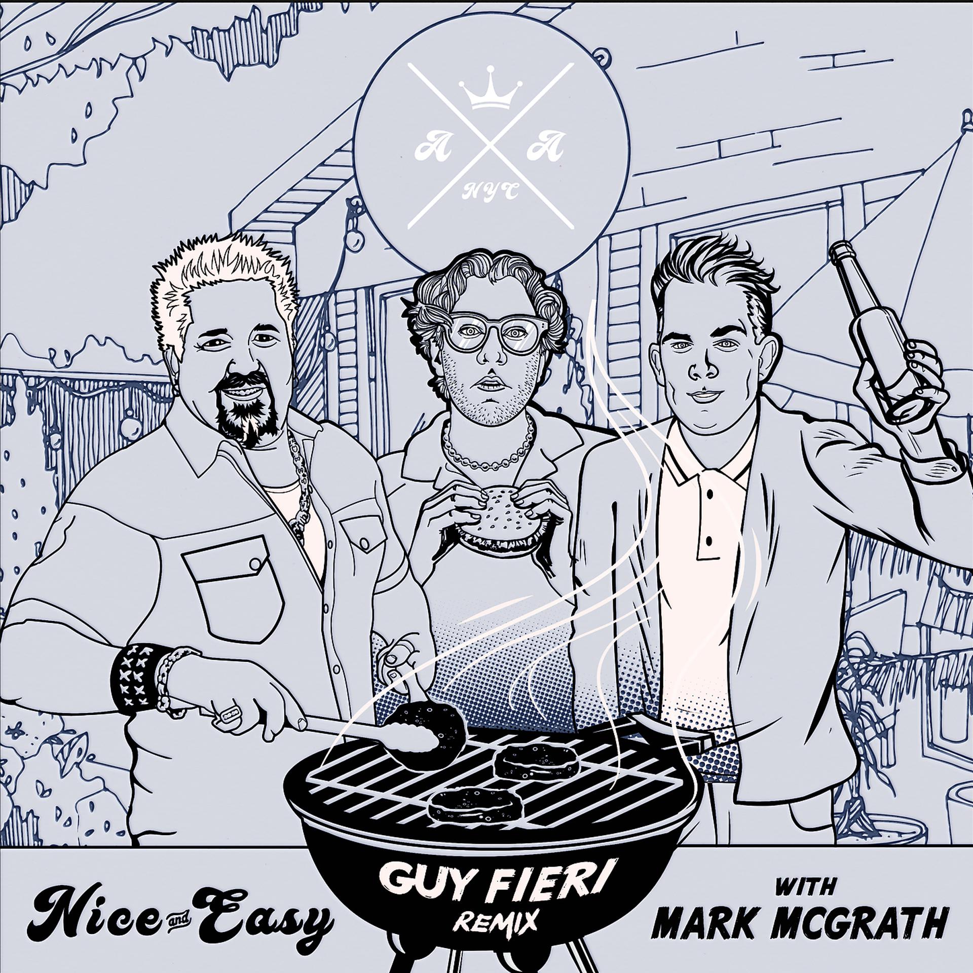 Постер альбома Nice and Easy (Guy Fieri Remix)