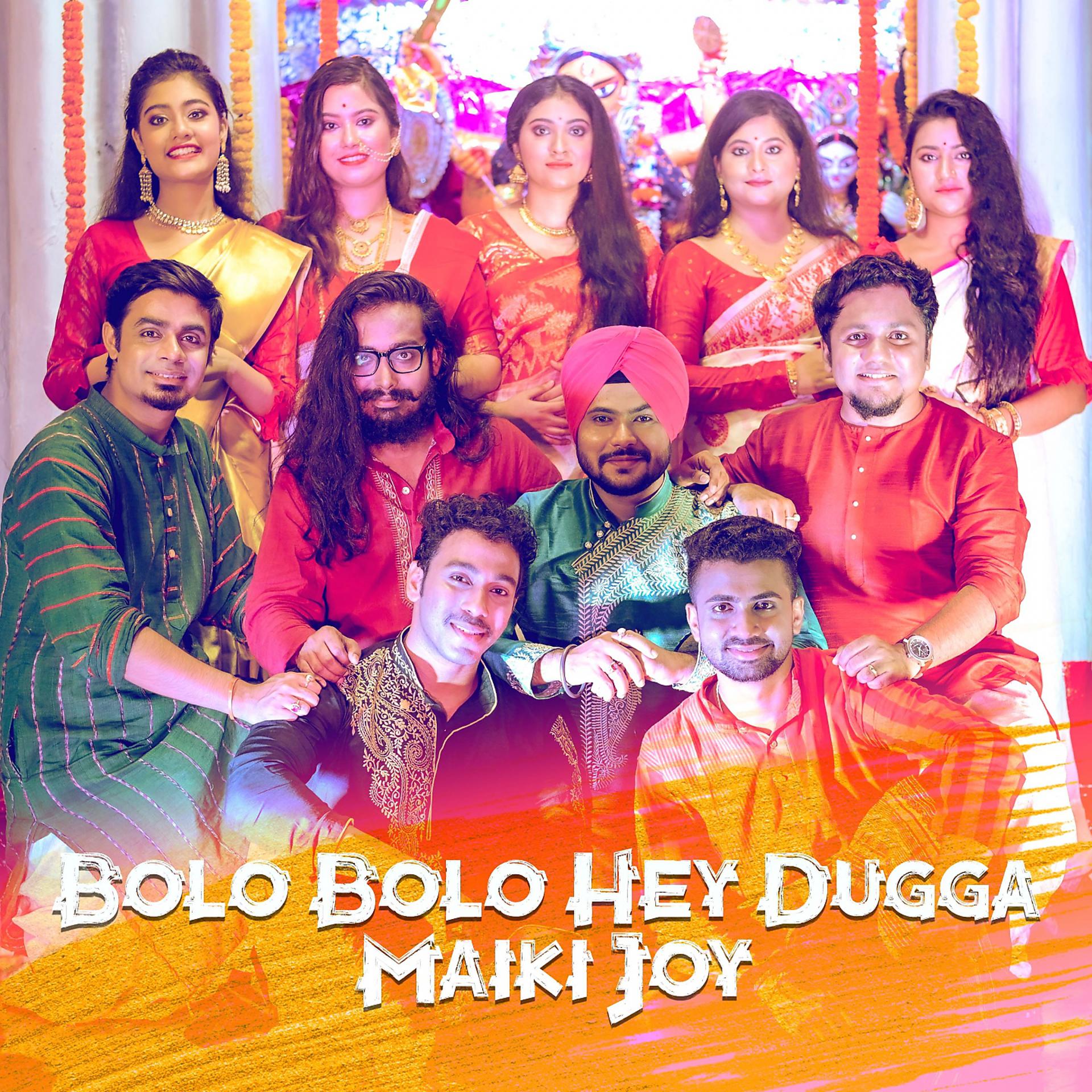 Постер альбома Bolo Bolo Hey Dugga Maiki Joy