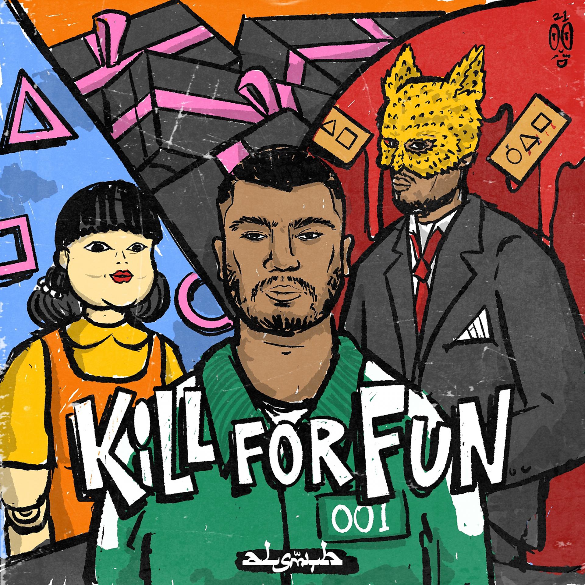 Постер альбома Kill for Fun