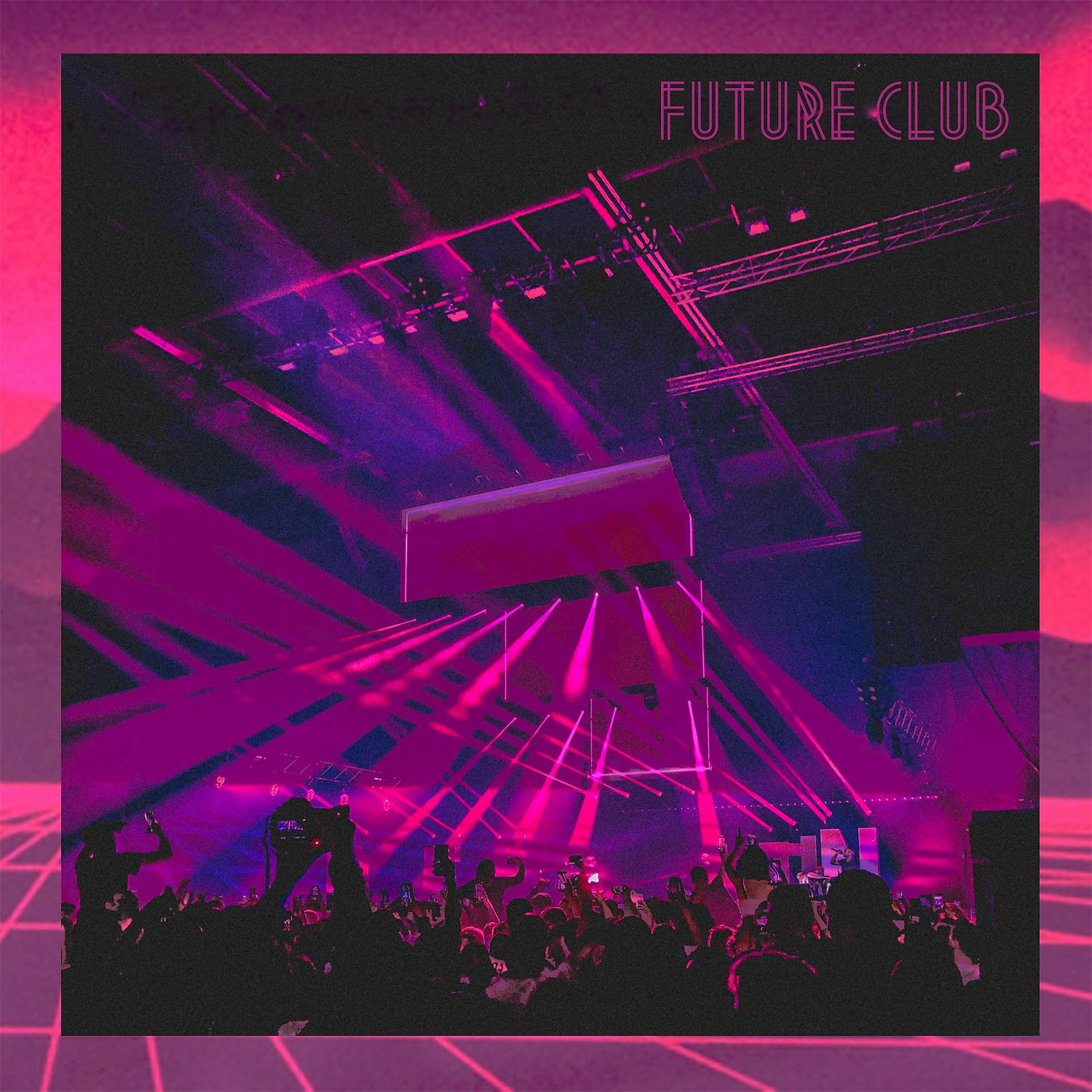Постер альбома Future Club
