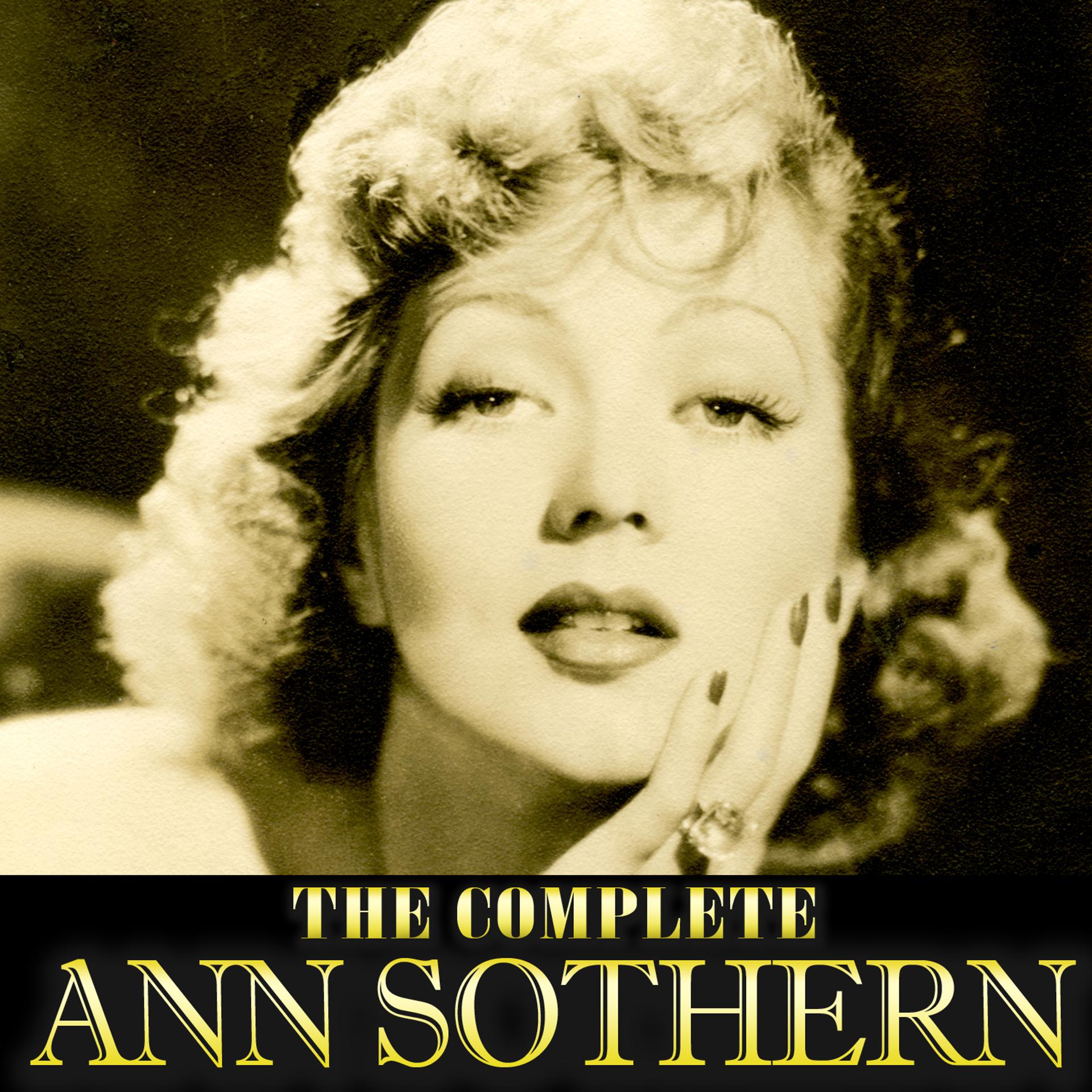 Постер альбома The Complete Ann Sothern