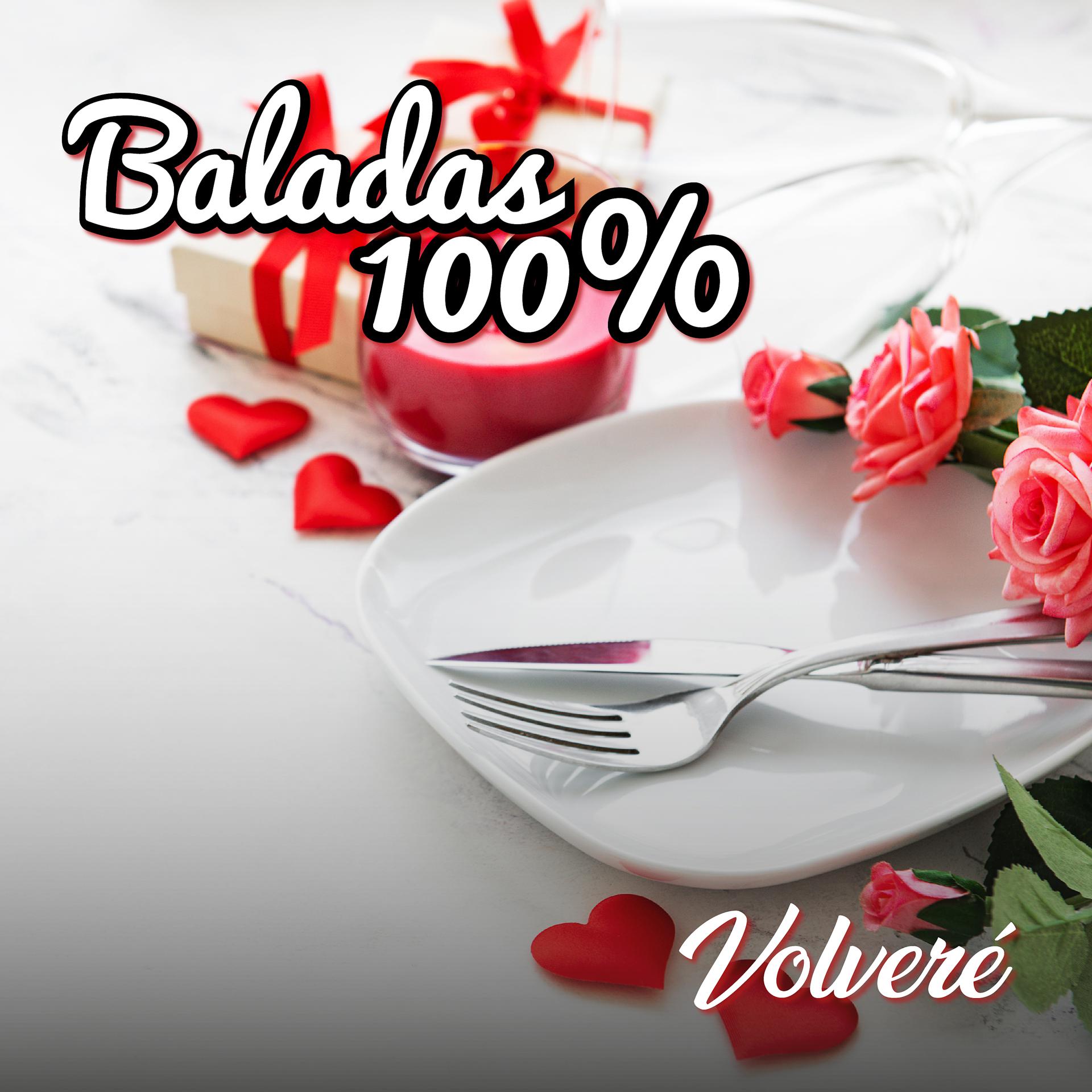 Постер альбома Baladas 100%: Volveré