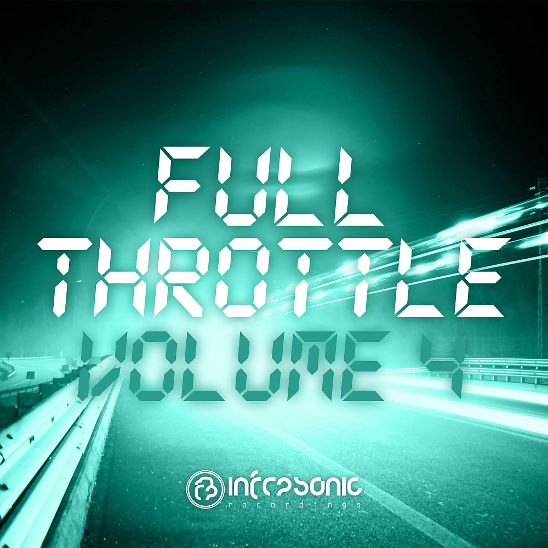 Постер альбома Infrasonic Full Throttle, Vol. 4