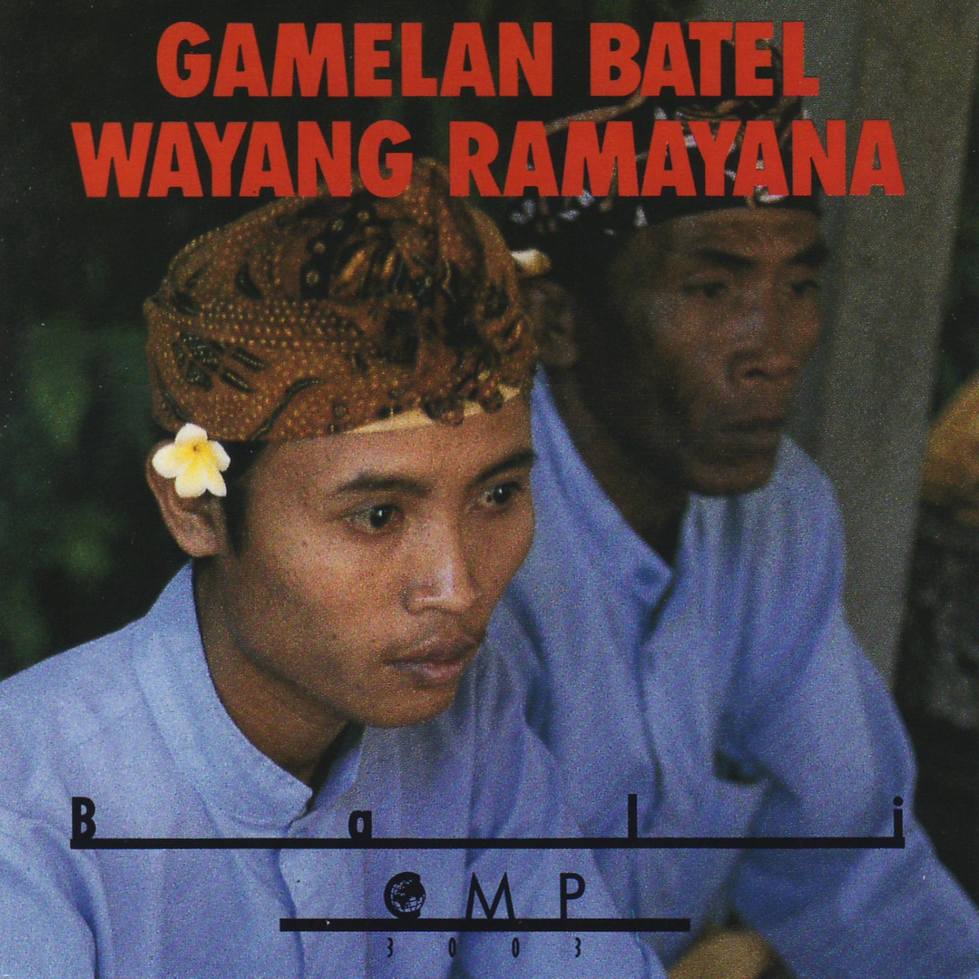 Постер альбома Gamelan Batel Wayang Ramayana