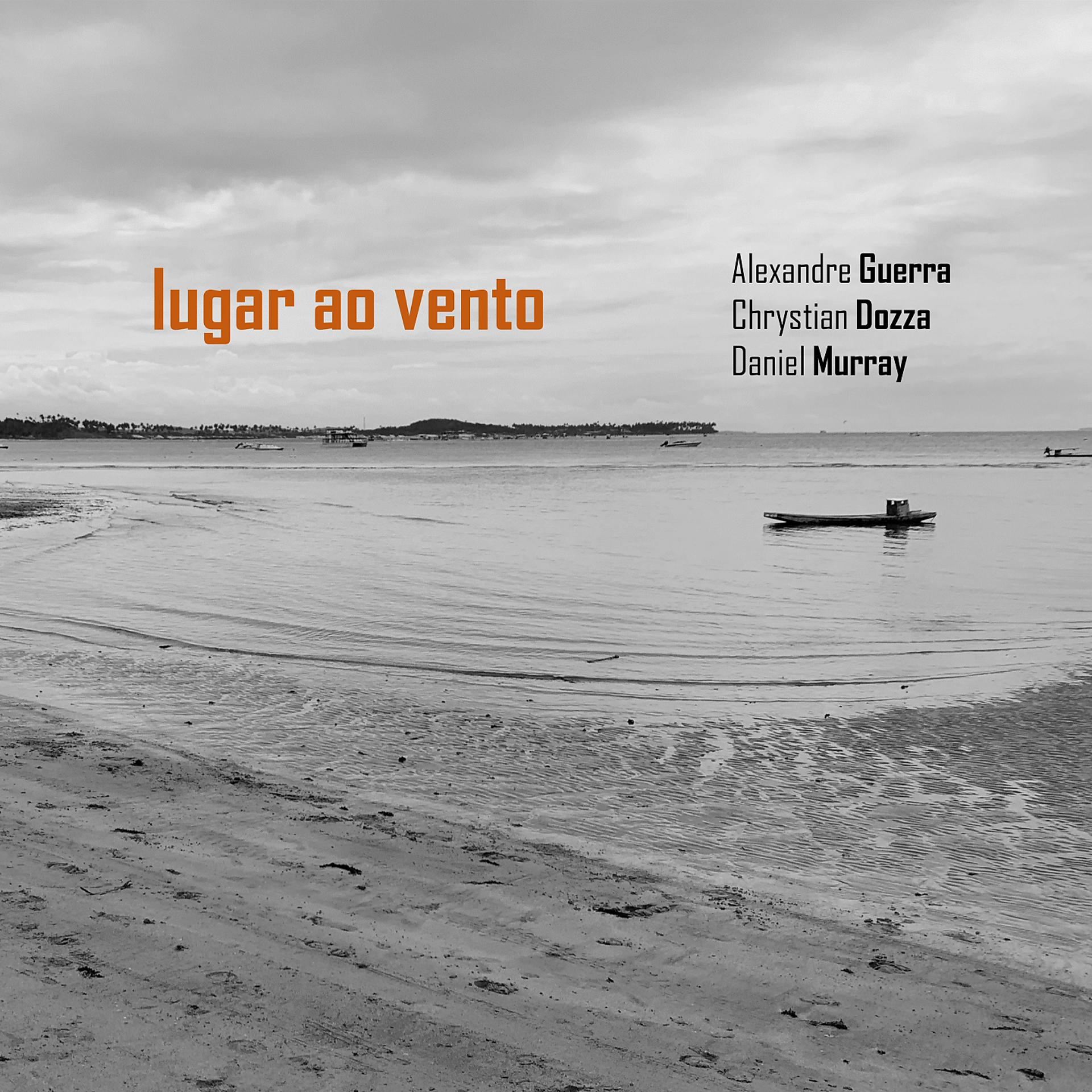 Постер альбома Lugar ao Vento