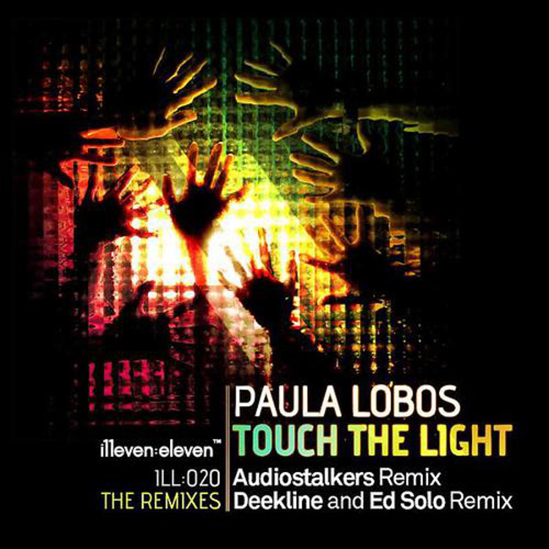 Постер альбома Touch The Light (The Remixes)