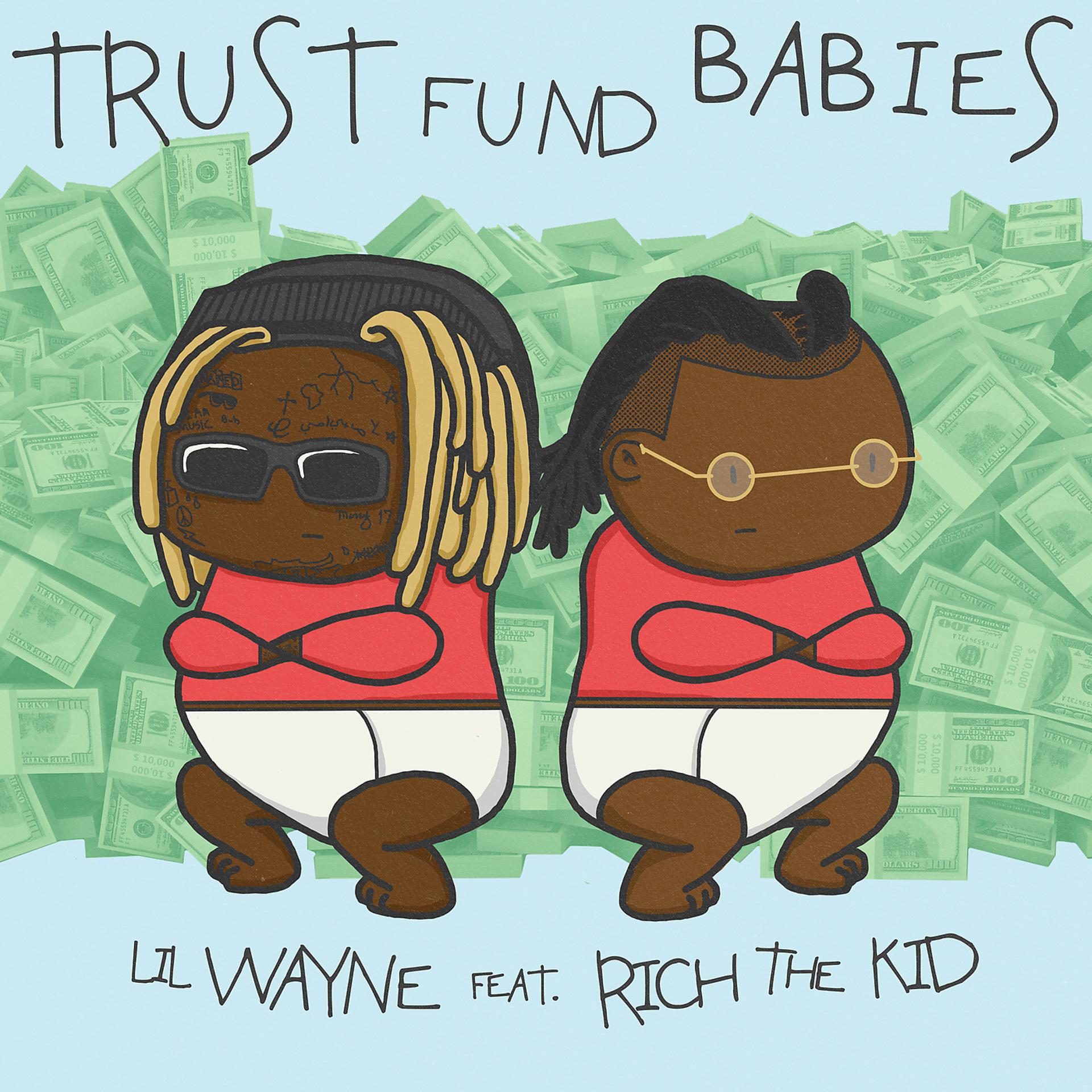 Постер альбома Trust Fund Babies