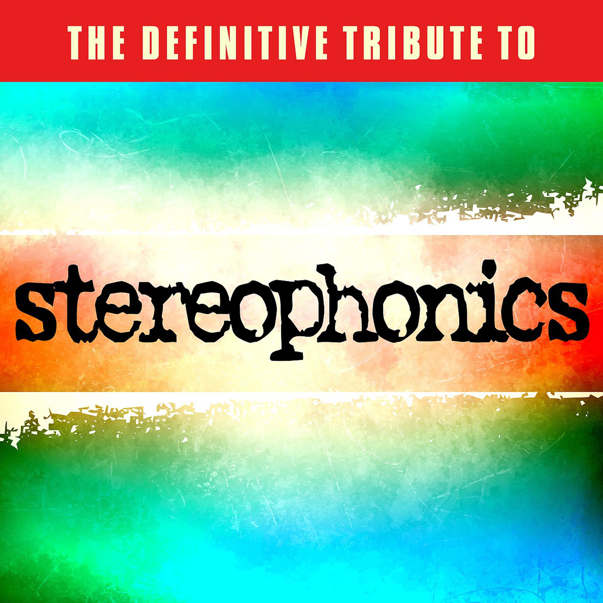 Постер альбома The Definitive Tribute to Stereophonics