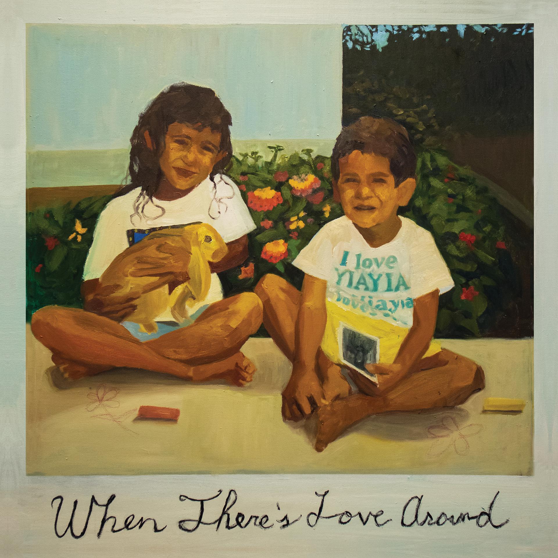 Постер альбома When There's Love Around