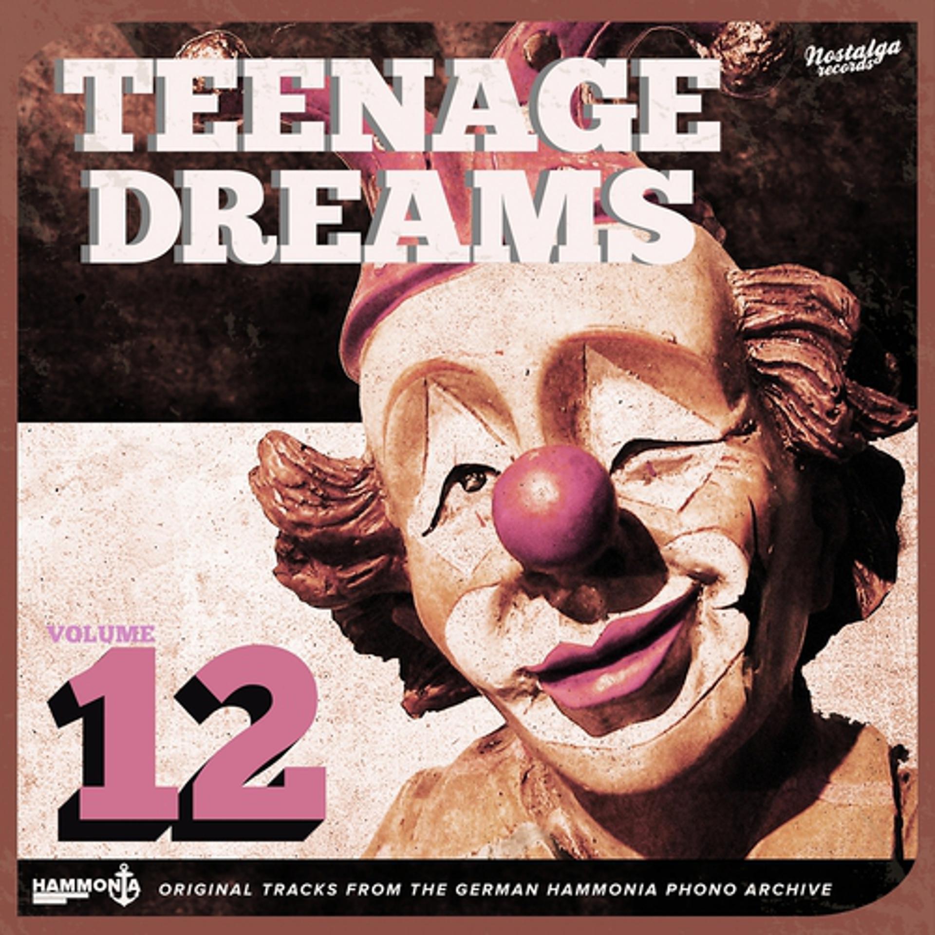 Постер альбома Teenage Dreams, Vol. 12