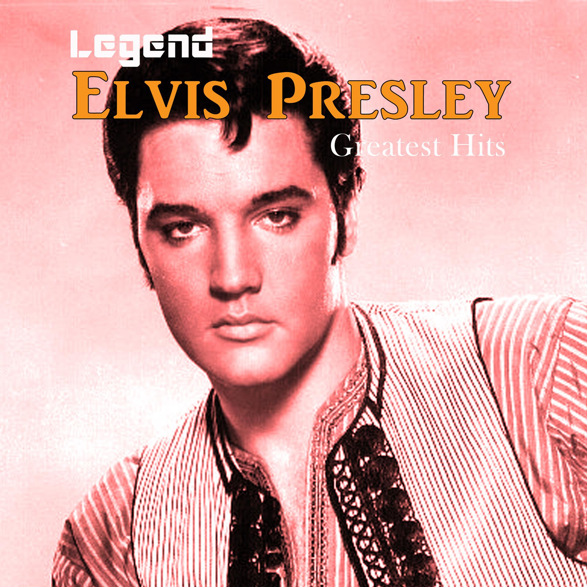 Постер альбома Legend: Elvis Presley - Greatest Hits