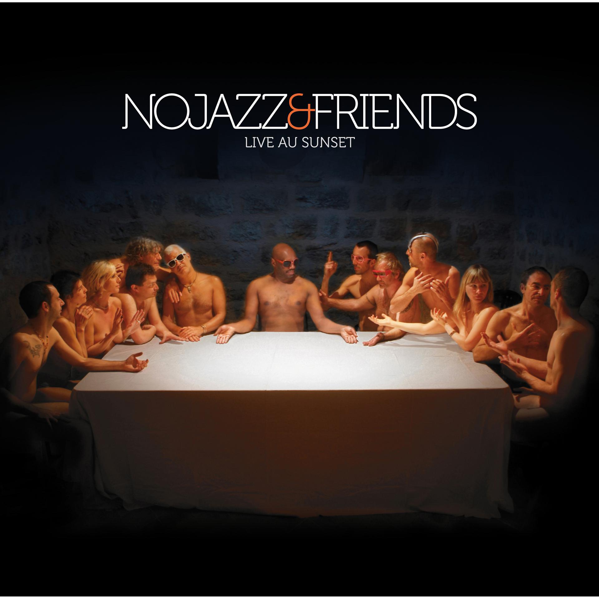 Постер альбома NoJazz & Friends (Live au Sunset)