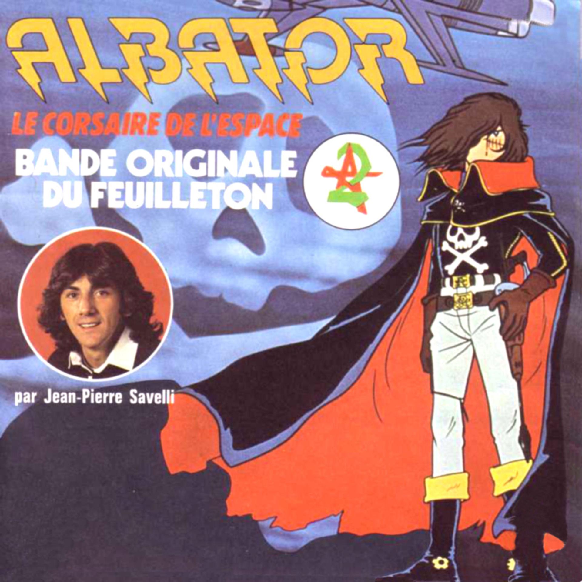 Постер альбома Albator, le corsaire de l'espace (Bande originale du feuilleton) - Single