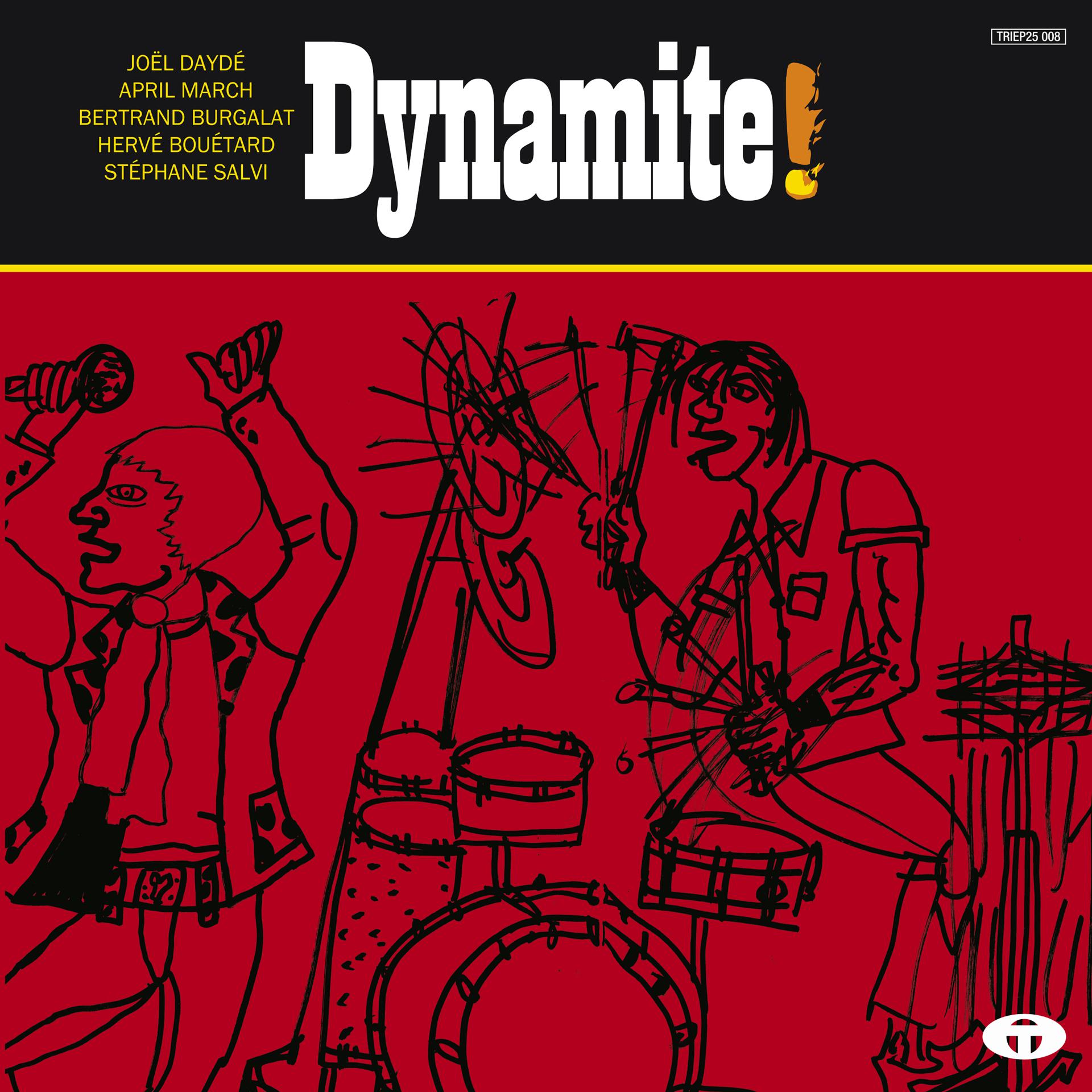 Постер альбома Dynamite! (Musiques pour le film "Quai d'Orsay") - EP