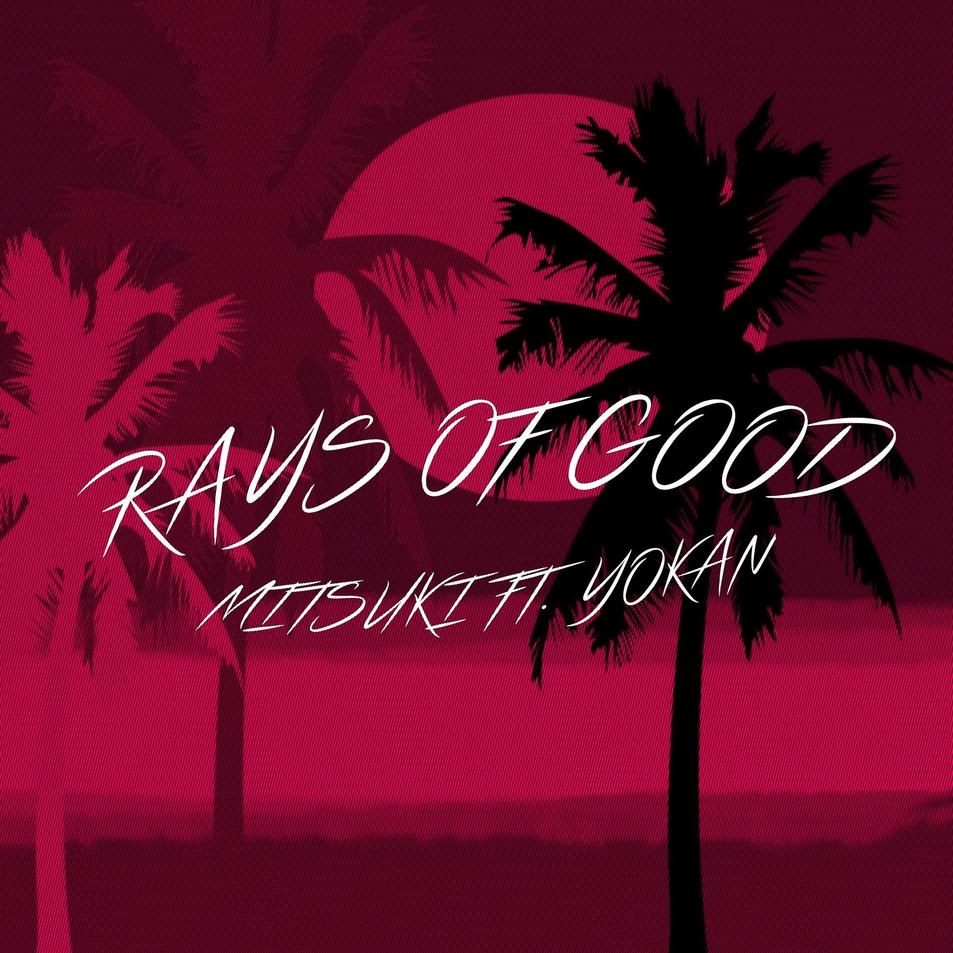 Постер альбома Rays of Good