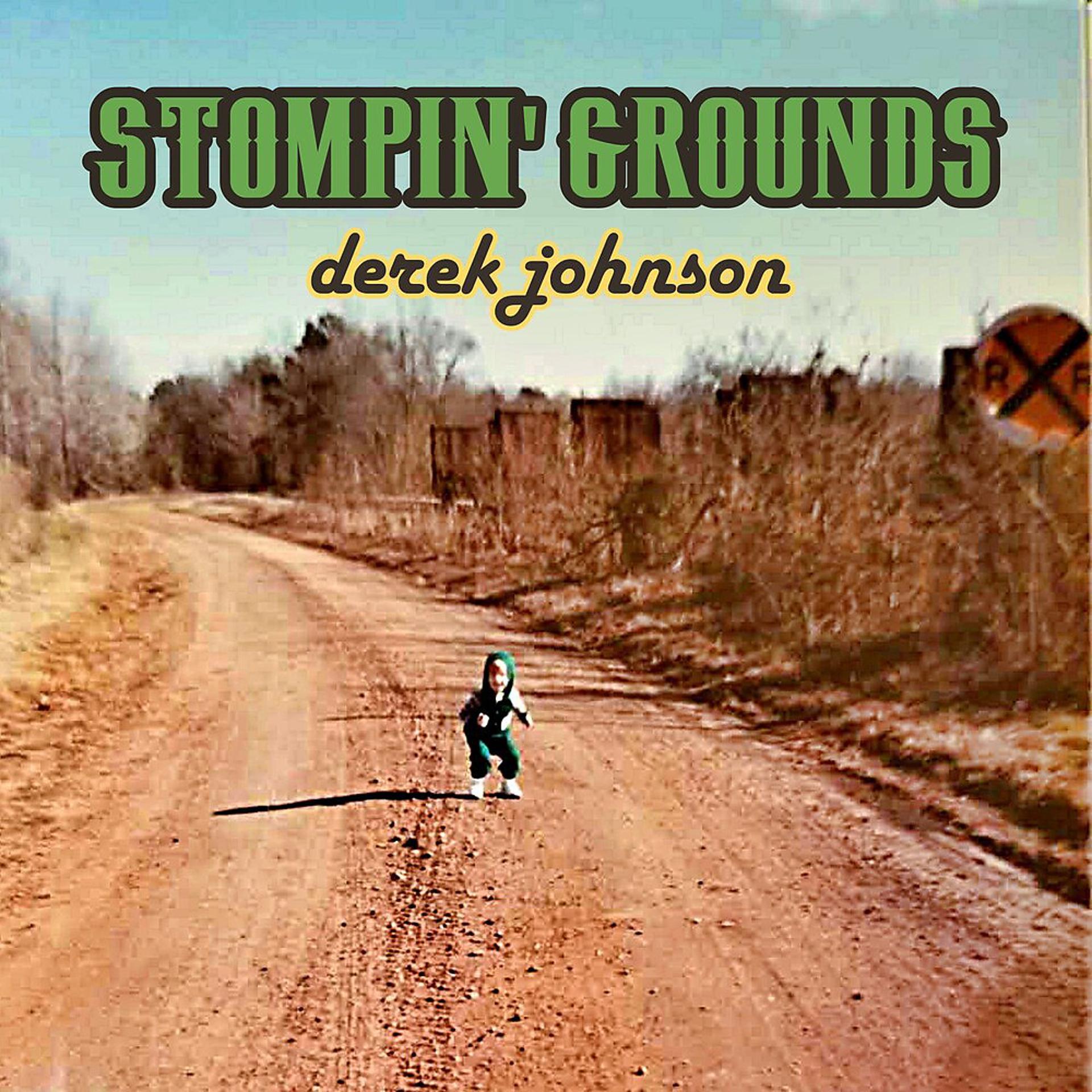 Постер альбома Stompin' Grounds