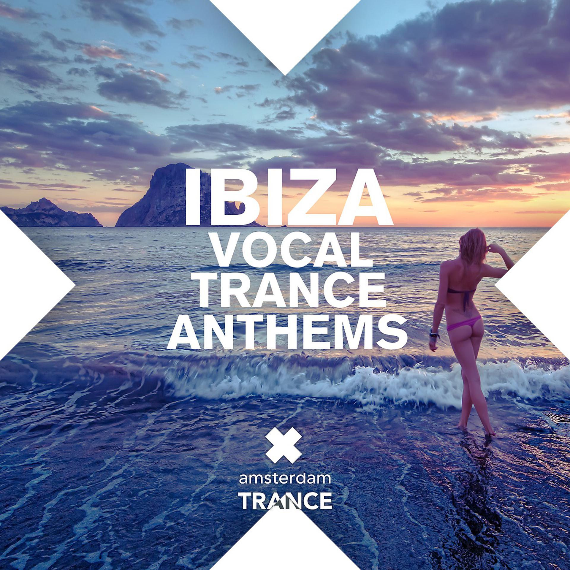 Постер альбома Ibiza Vocal Trance Anthems