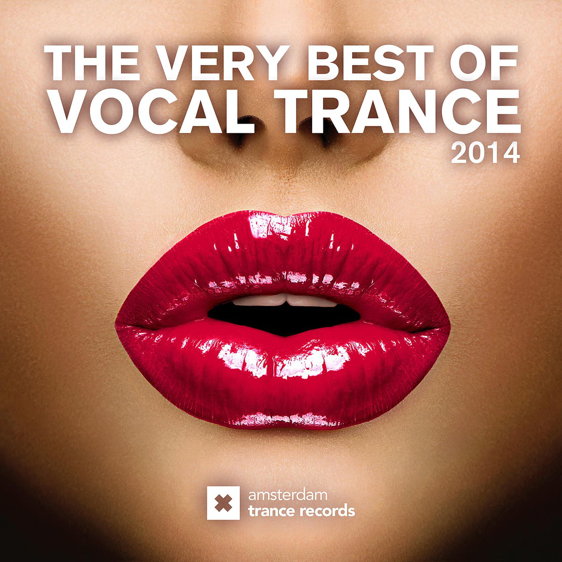 Постер альбома The Very Best Of Vocal Trance 2014