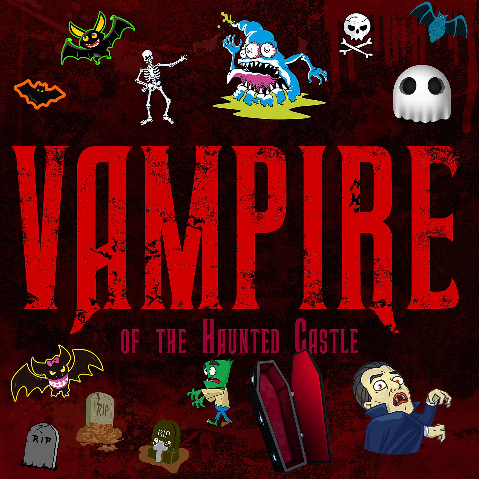 Постер альбома Vampire (feat. Brice Salek) [of the Haunted Castle]