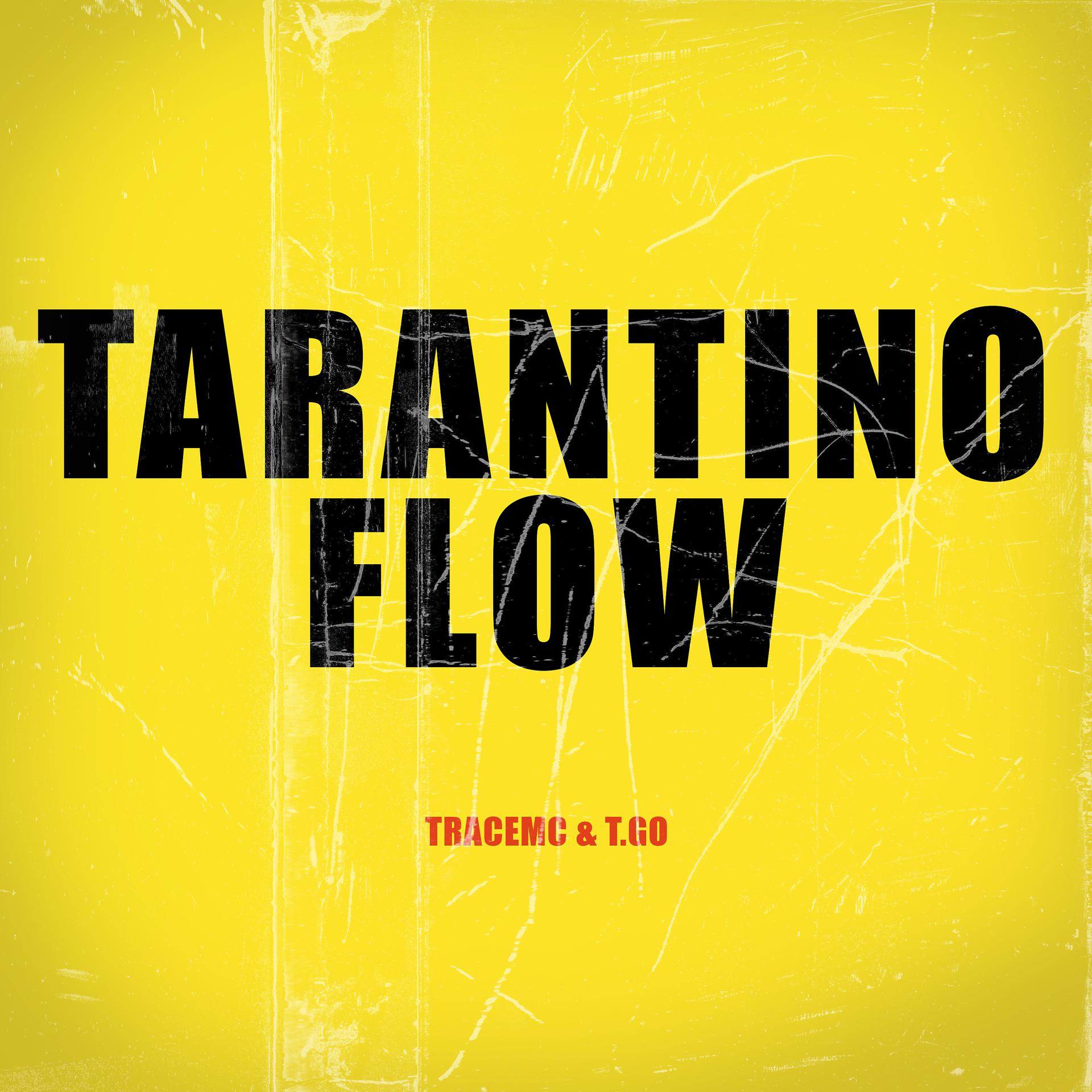 Постер альбома Tarantino Flow