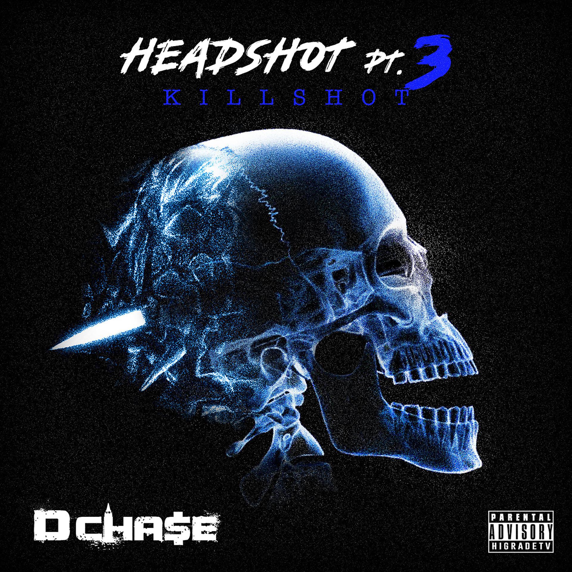 Постер альбома Headshot Pt.3 (Kill Shot)
