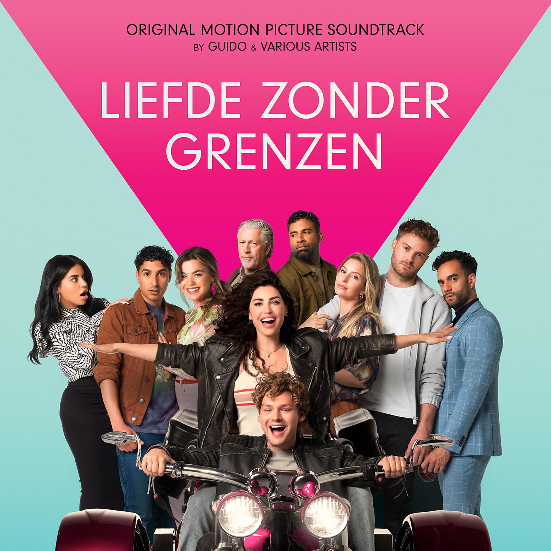 Постер альбома Liefde Zonder Grenzen (Original Motion Picture Soundtrack)