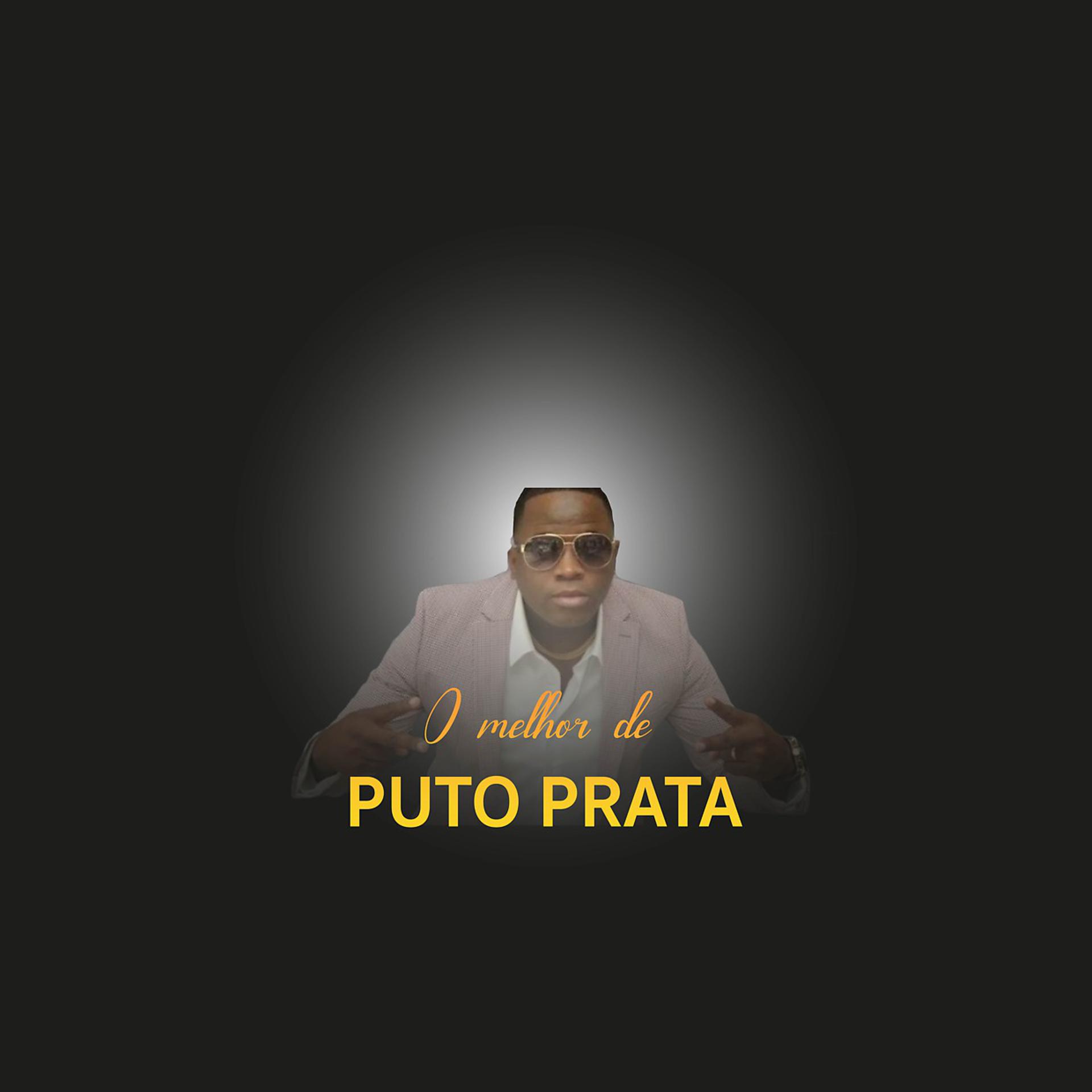 Постер альбома O Melhor de Puto Prata