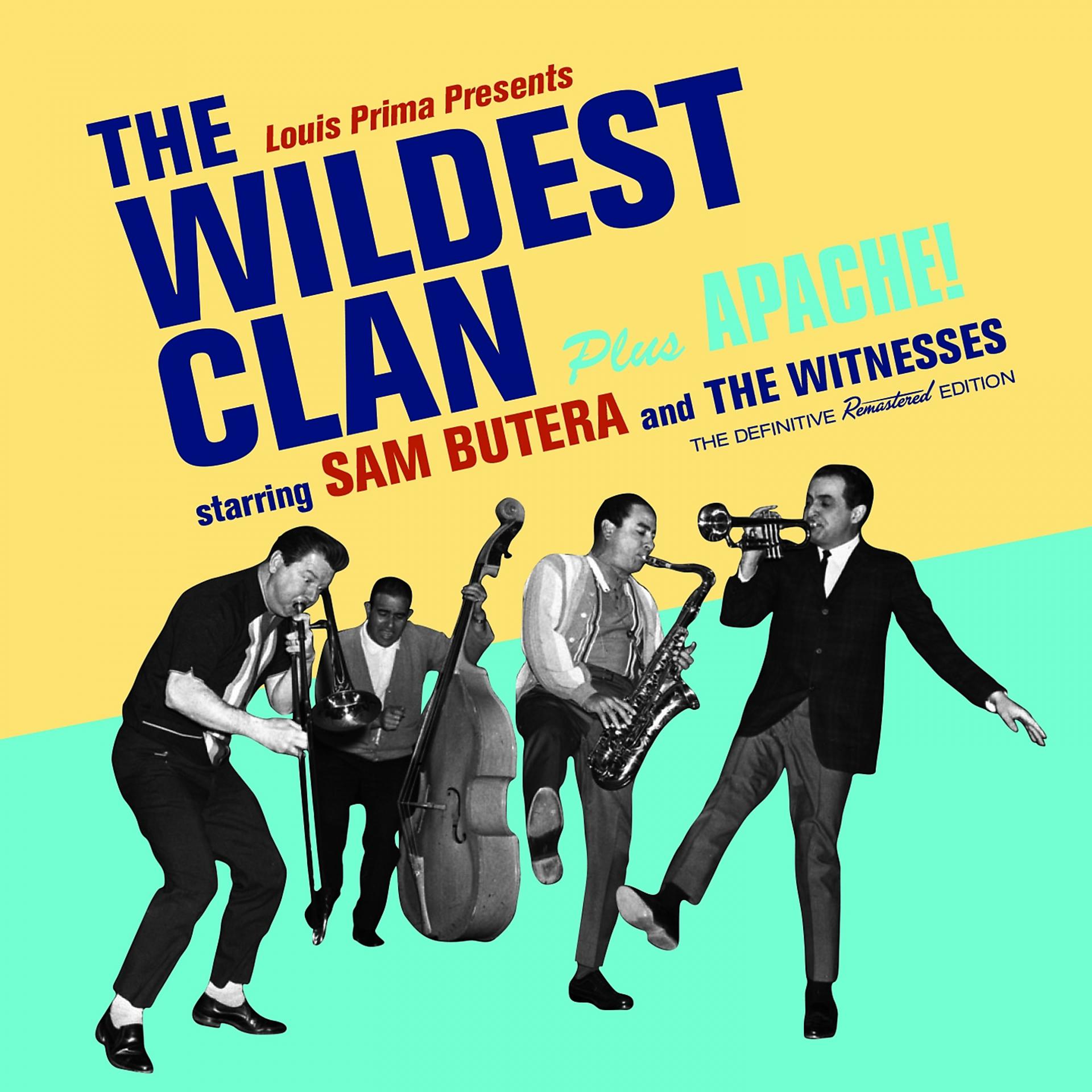 Постер альбома The Wildest Clan