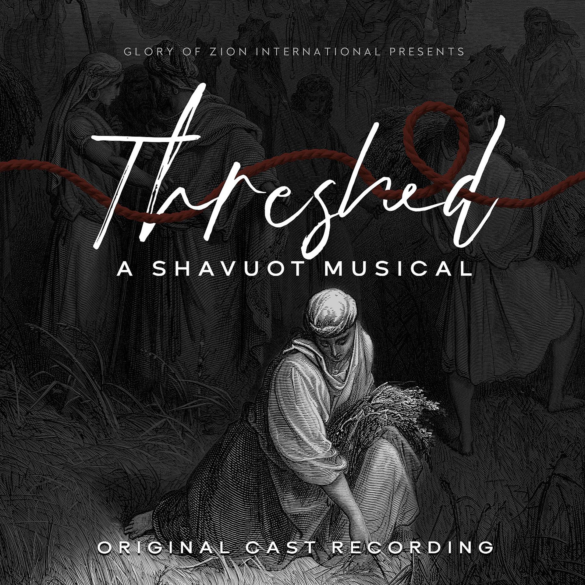 Постер альбома Threshed - A Shavuot Musical (Original Cast Recording)