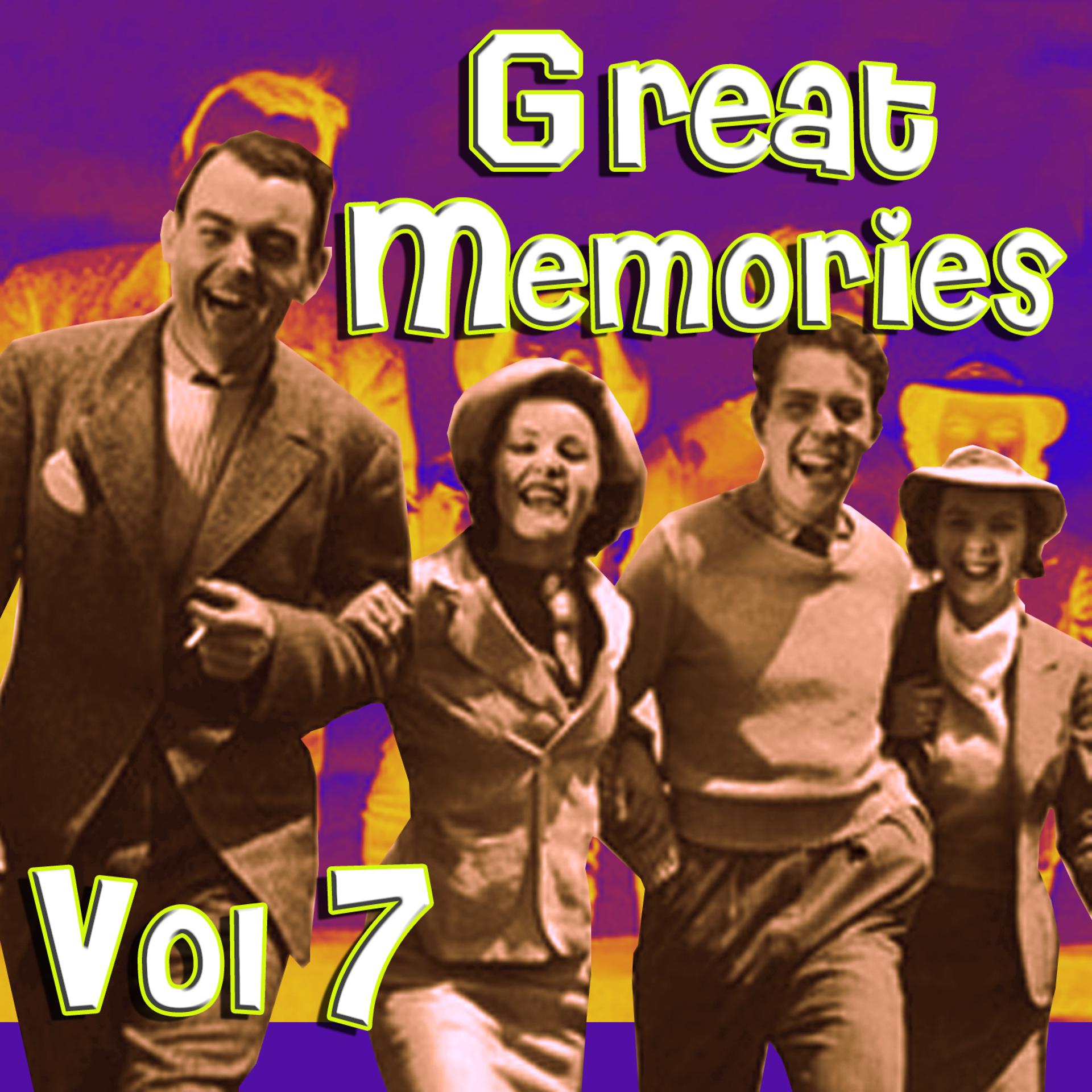 Постер альбома Great Memories Vol 7