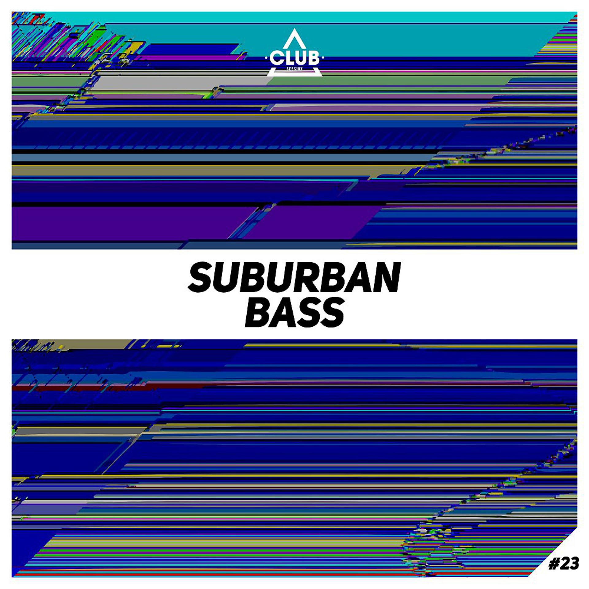 Постер альбома Suburban Bass, Vol. 23