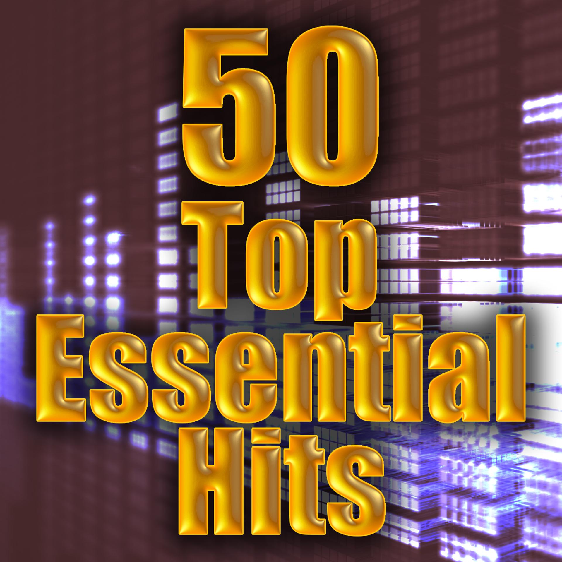 Постер альбома 50 Top Essential Hits