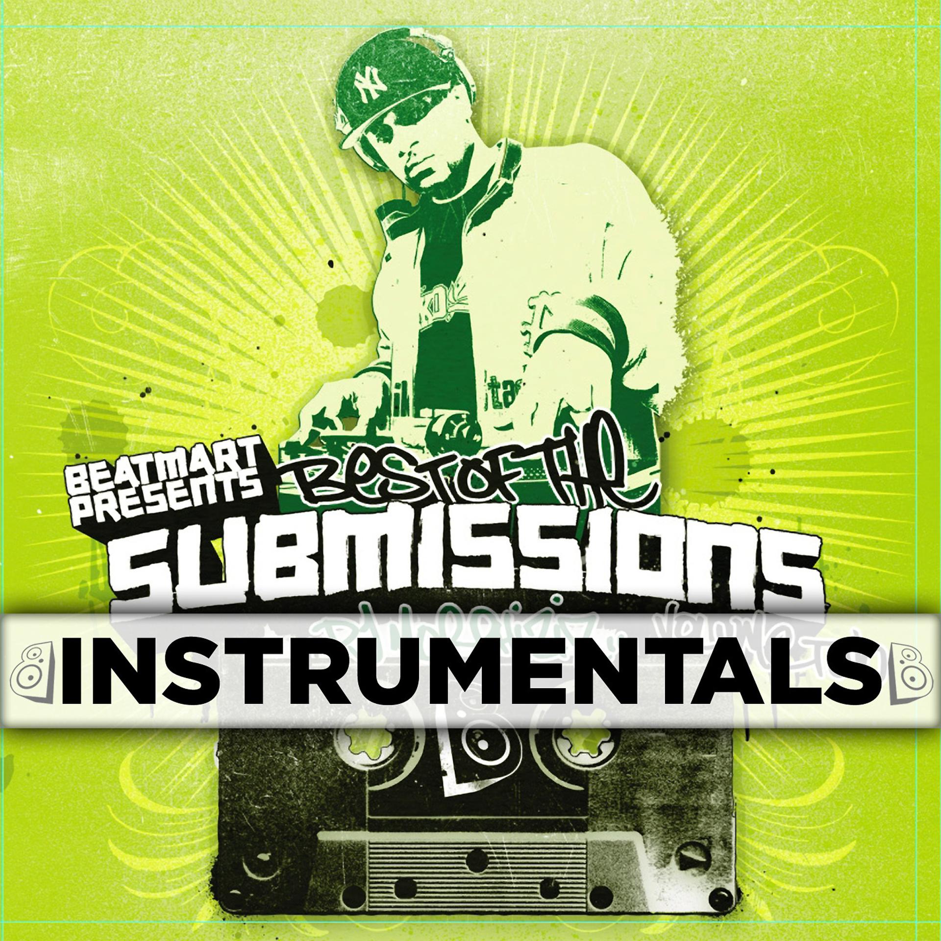 Постер альбома Best of the Submissions Vol. 2 (Instrumentals)