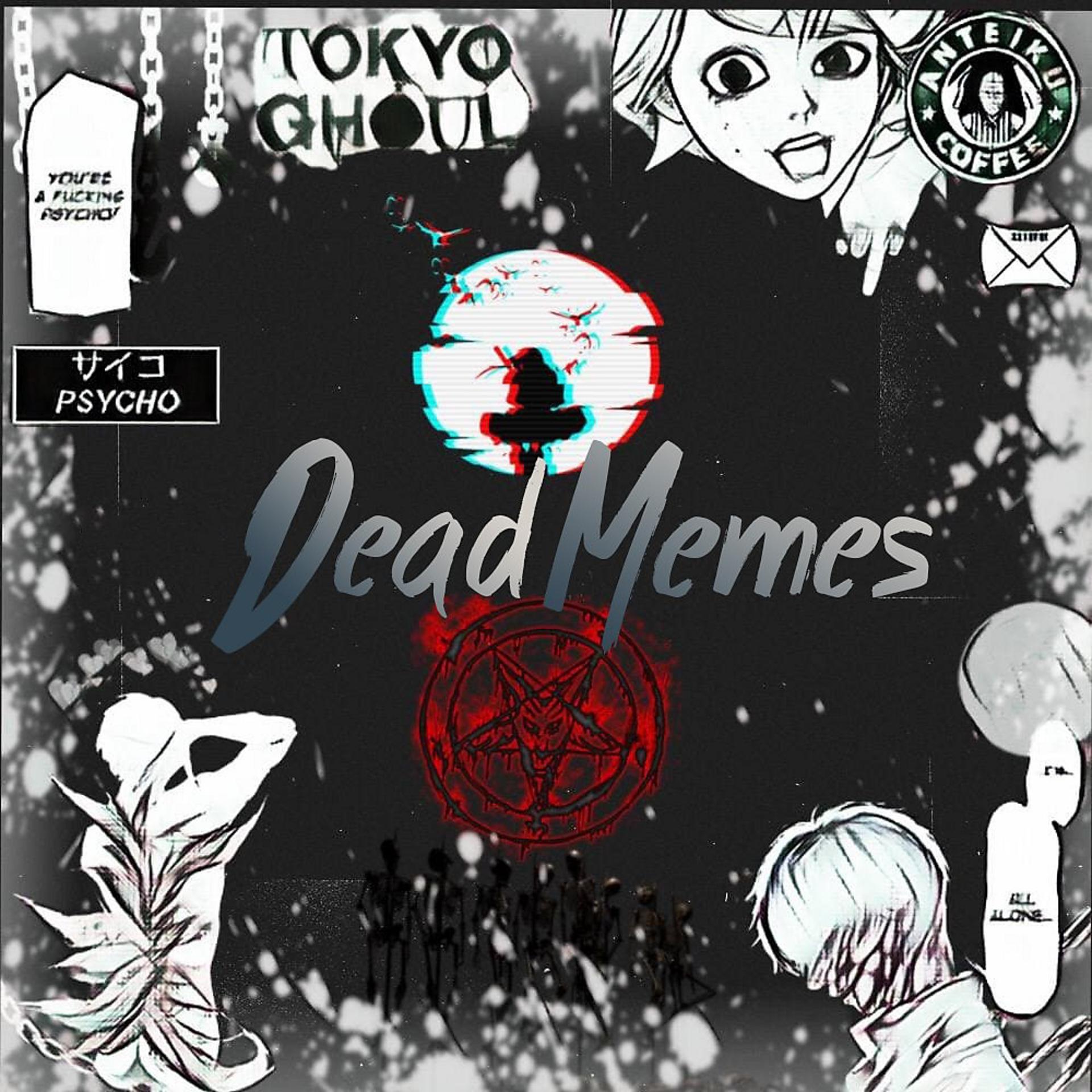Постер альбома Dead Memes