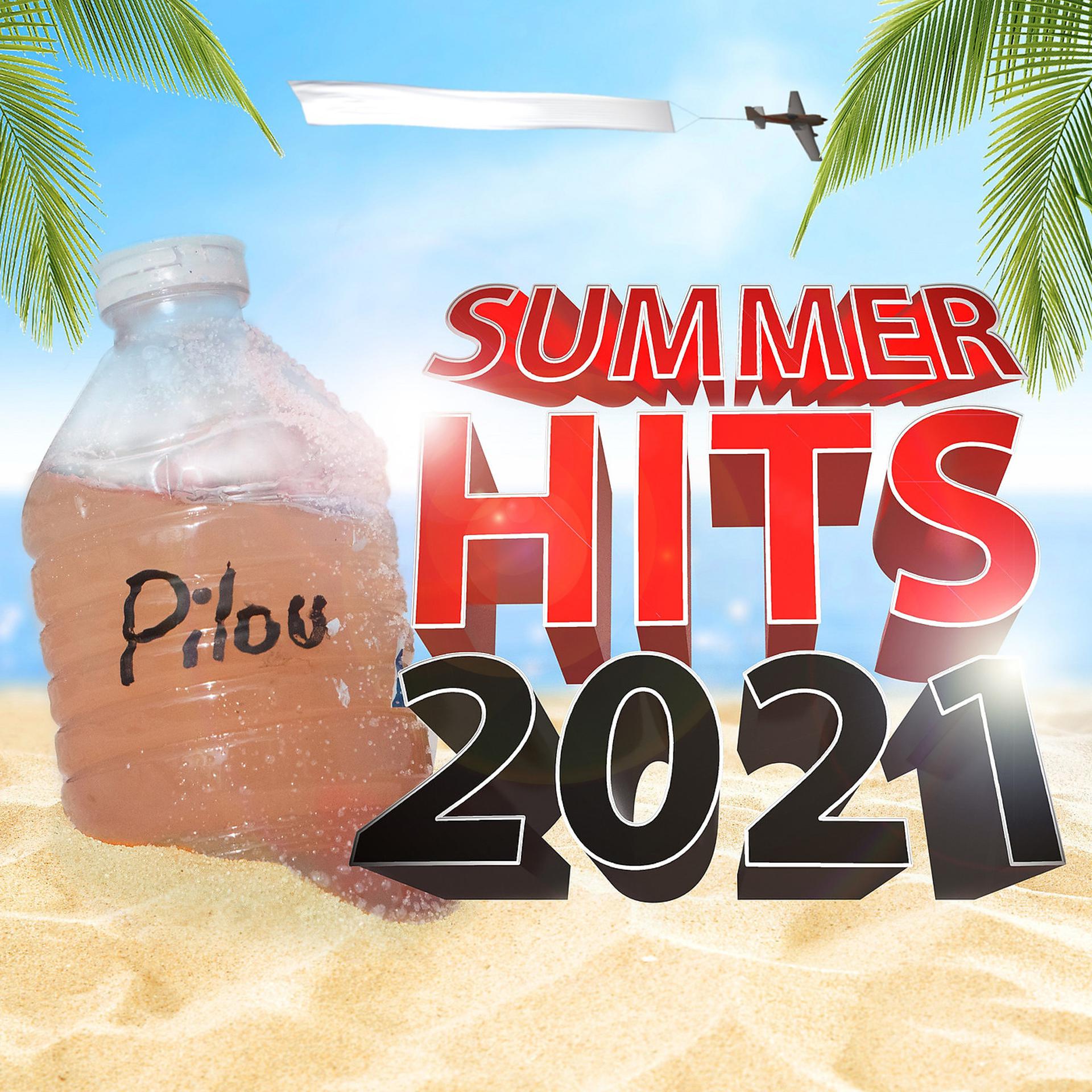 Постер альбома Pilou Summer Hits 2021