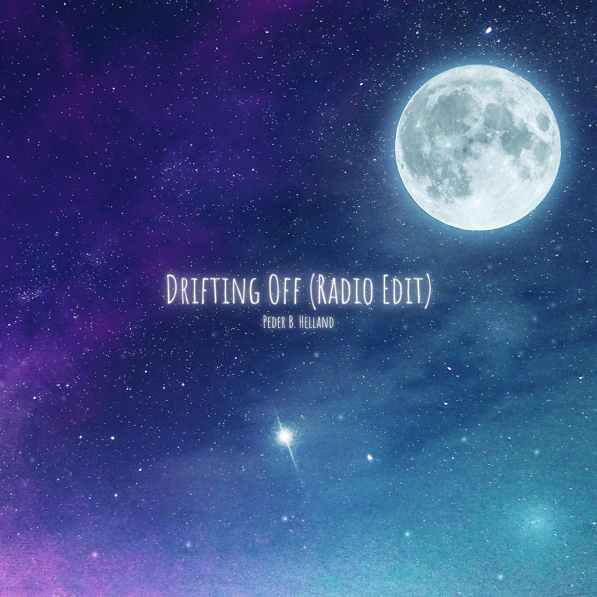 Постер альбома Drifting off (Radio Edit)