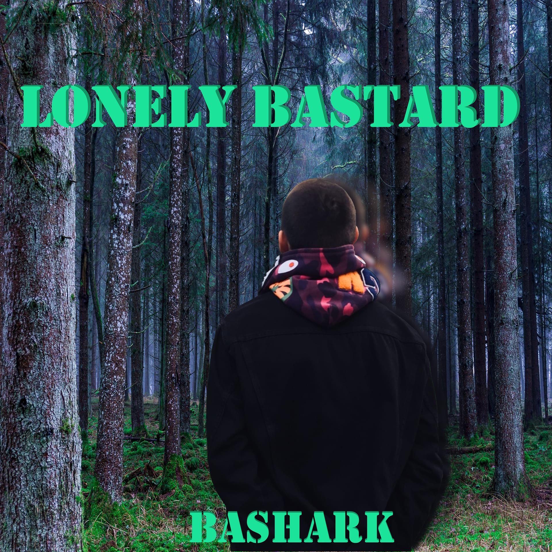 Постер альбома Lonely Bastard