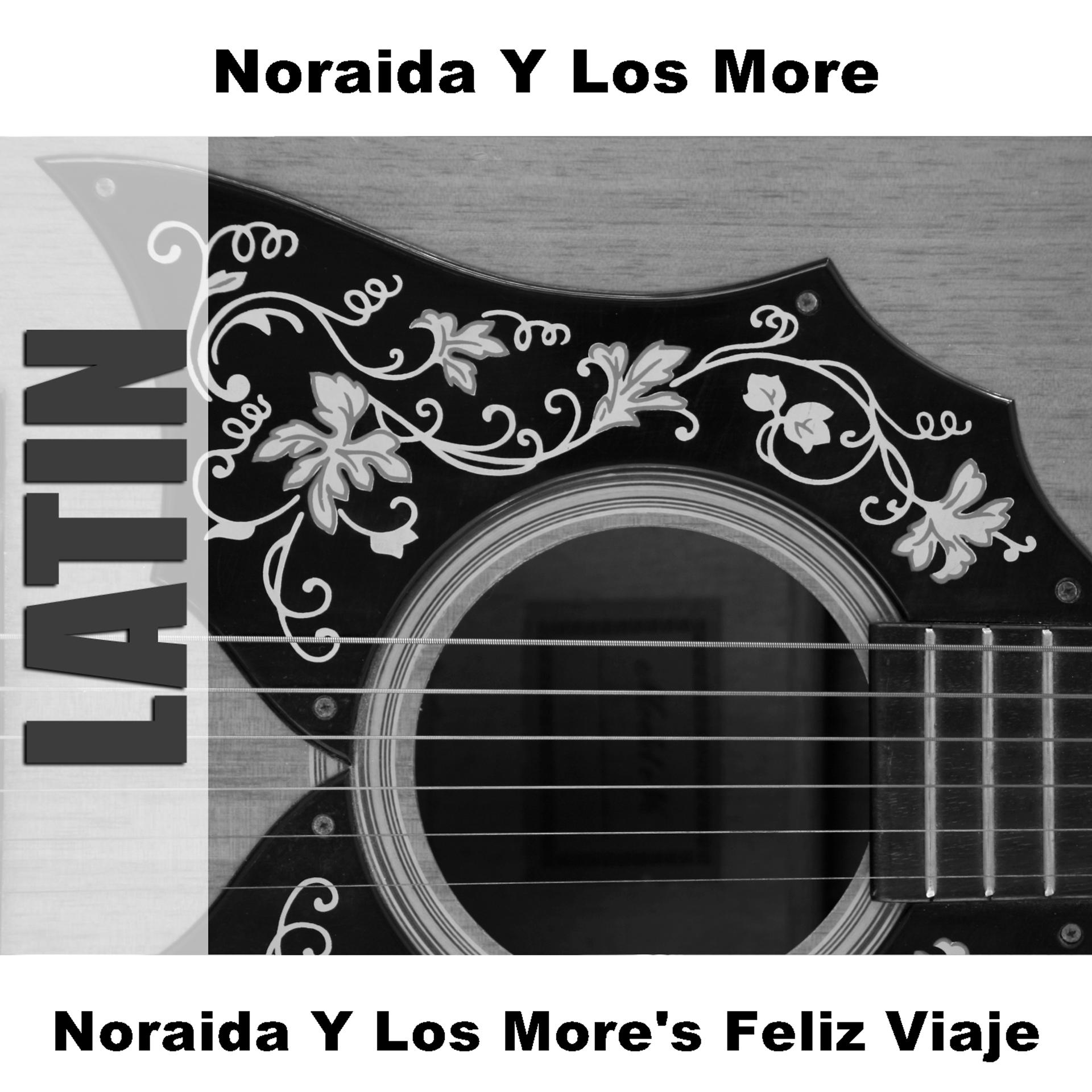 Постер альбома Noraida Y Los More's Feliz Viaje