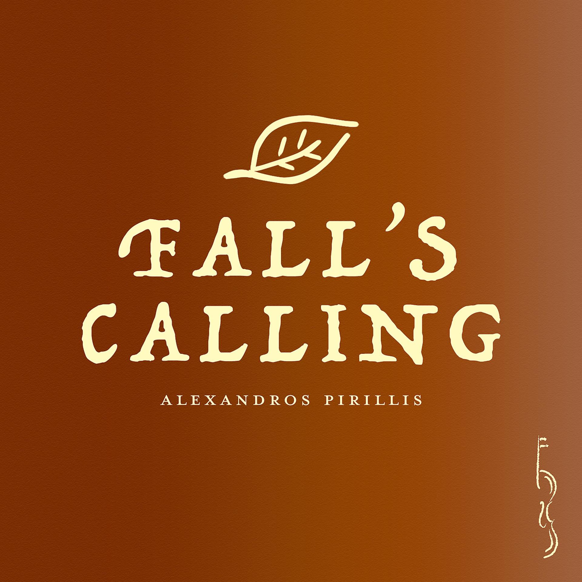 Постер альбома Fall’s Calling