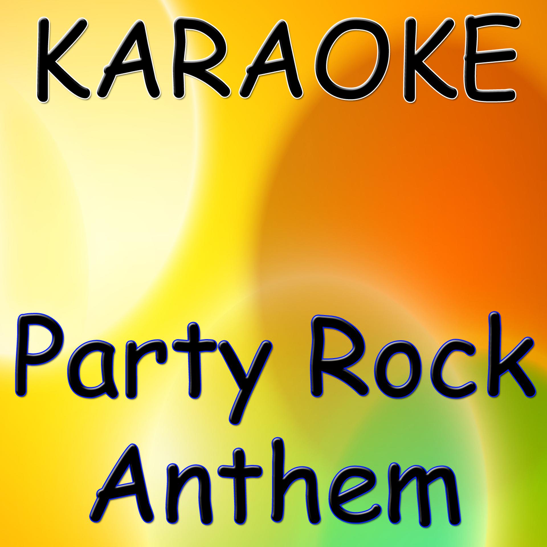 Постер альбома Party Rock Anthem (Karaoke Version)