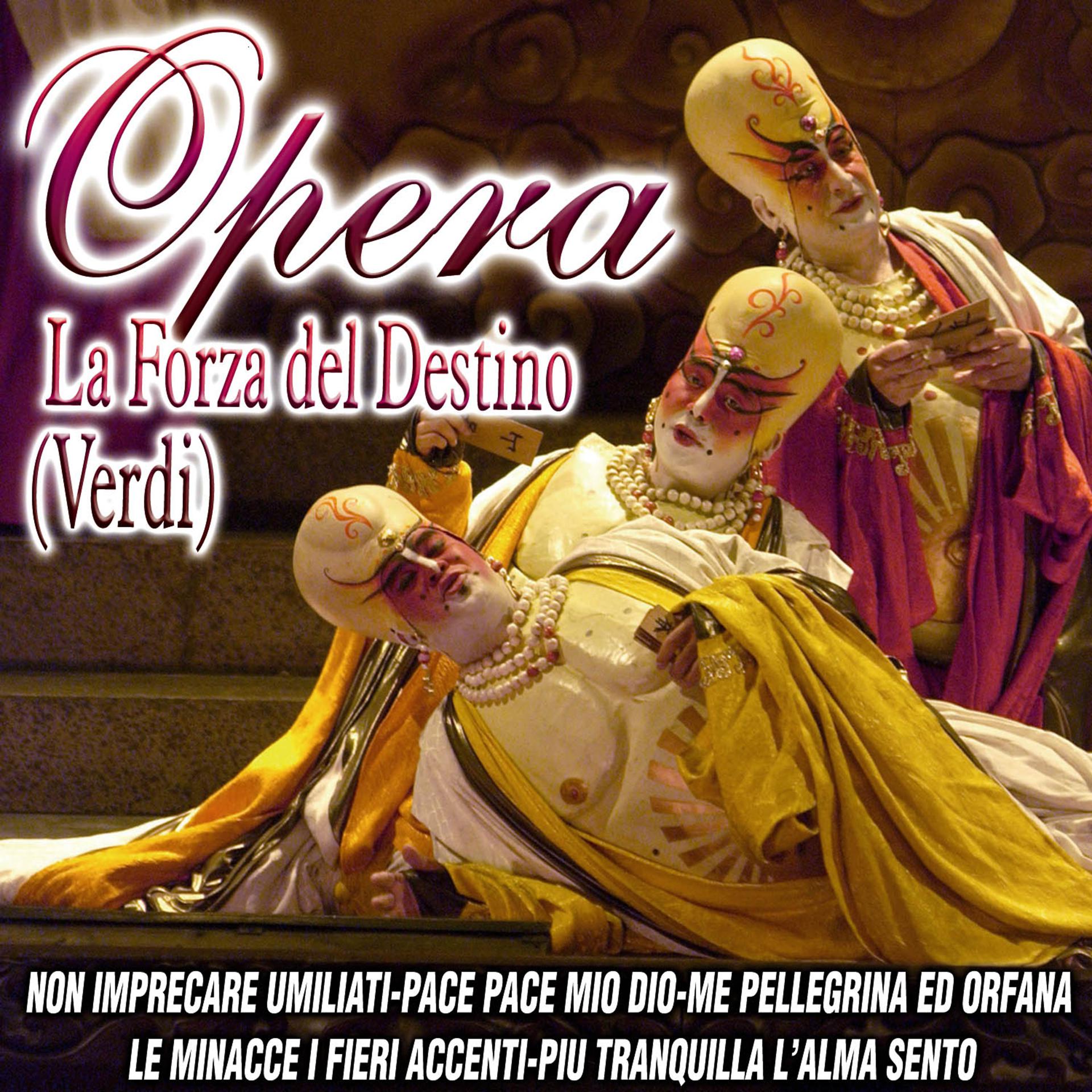 Постер альбома Opera - La Forza Del Destino