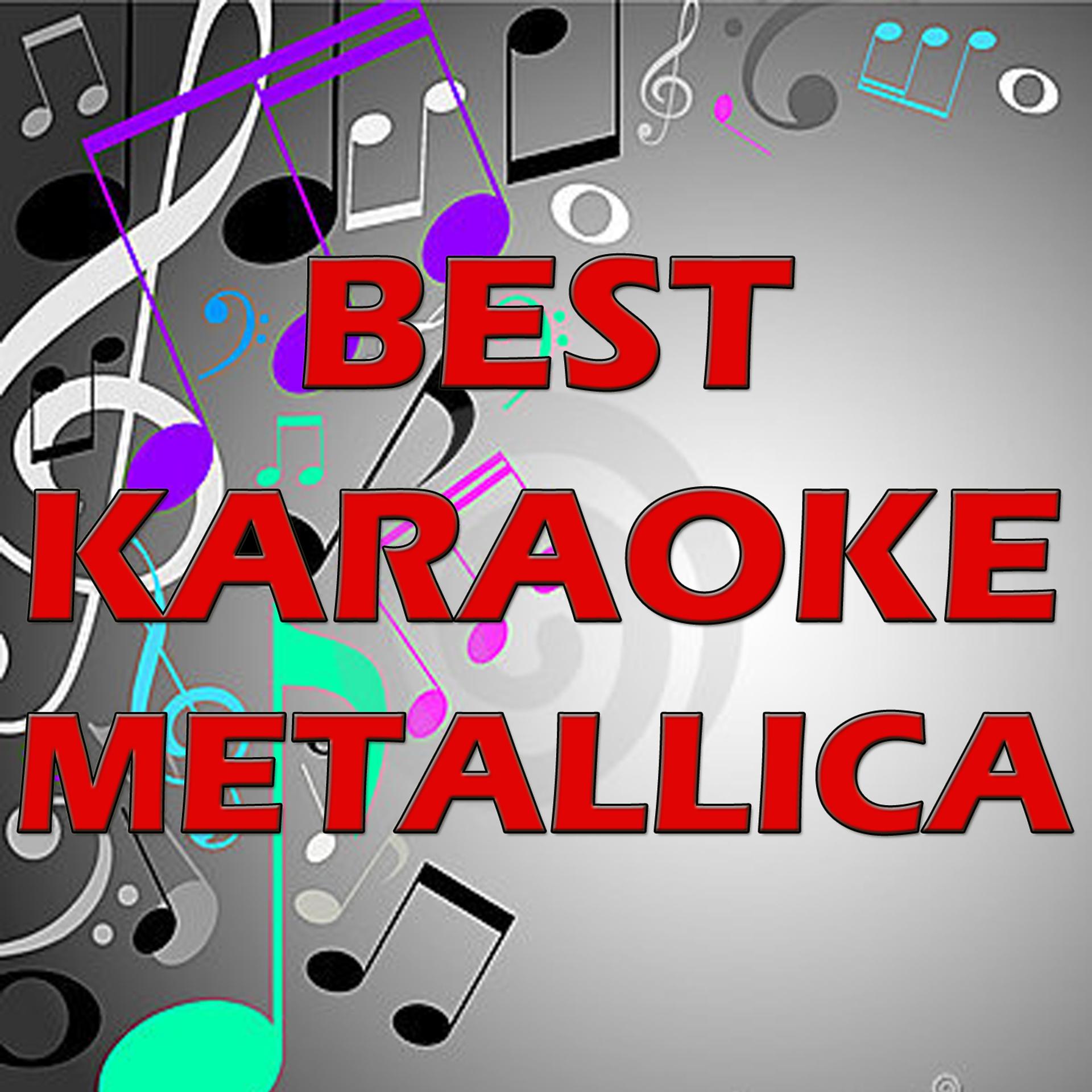 Постер альбома Best Karaoke Metallica