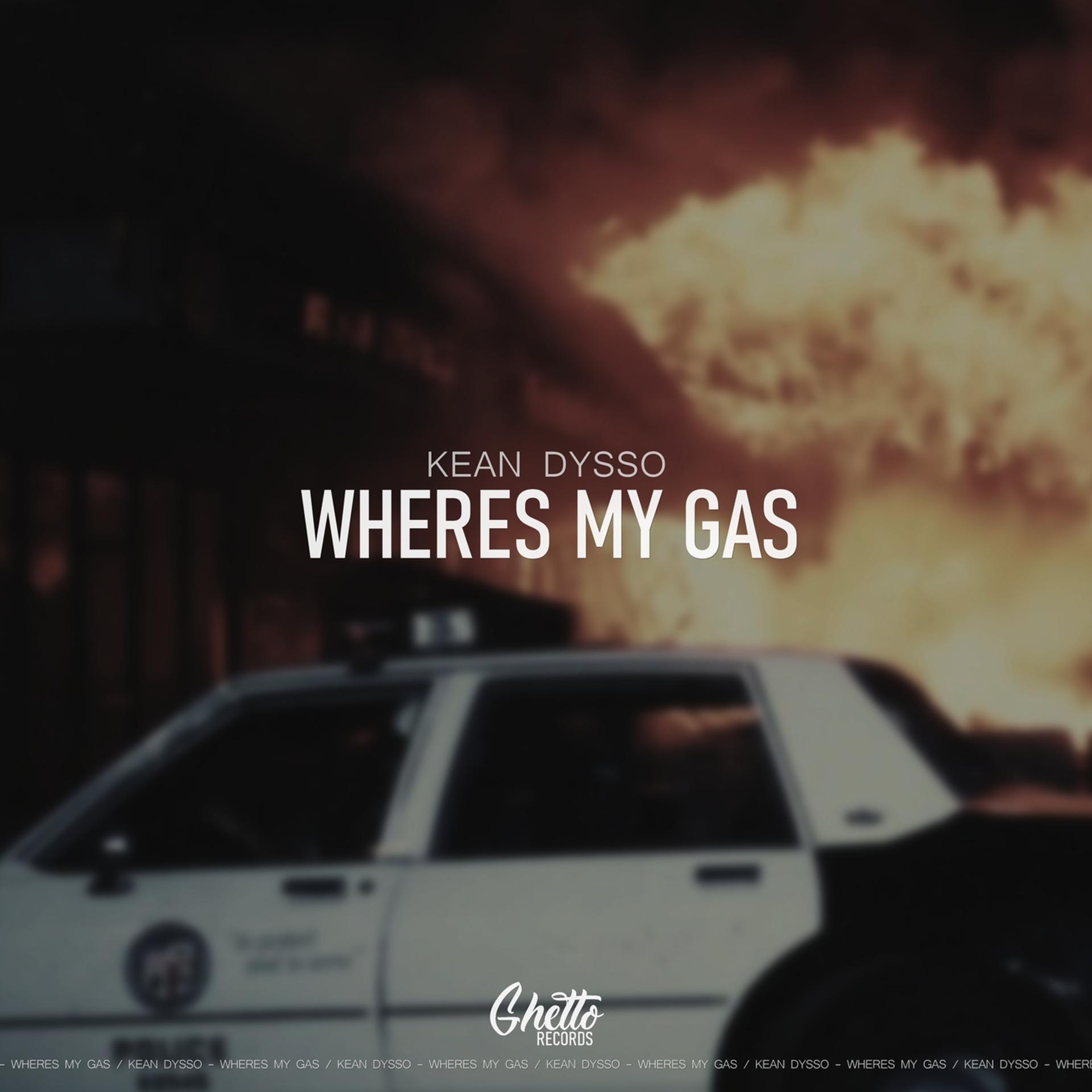 Постер альбома Wheres My Gas