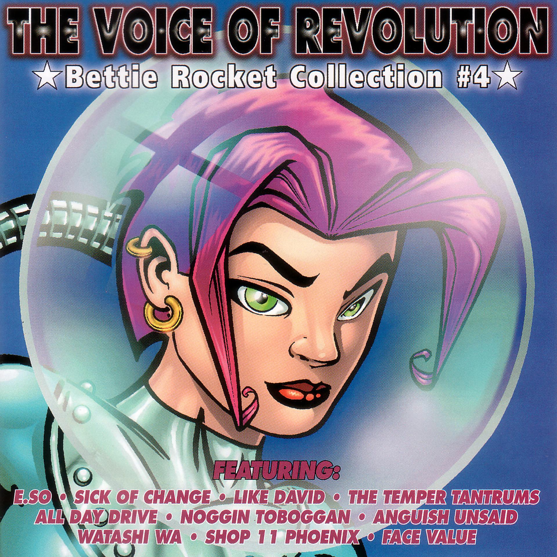 Постер альбома The Voice Of Revolution: Bettie Rocket Collection #4