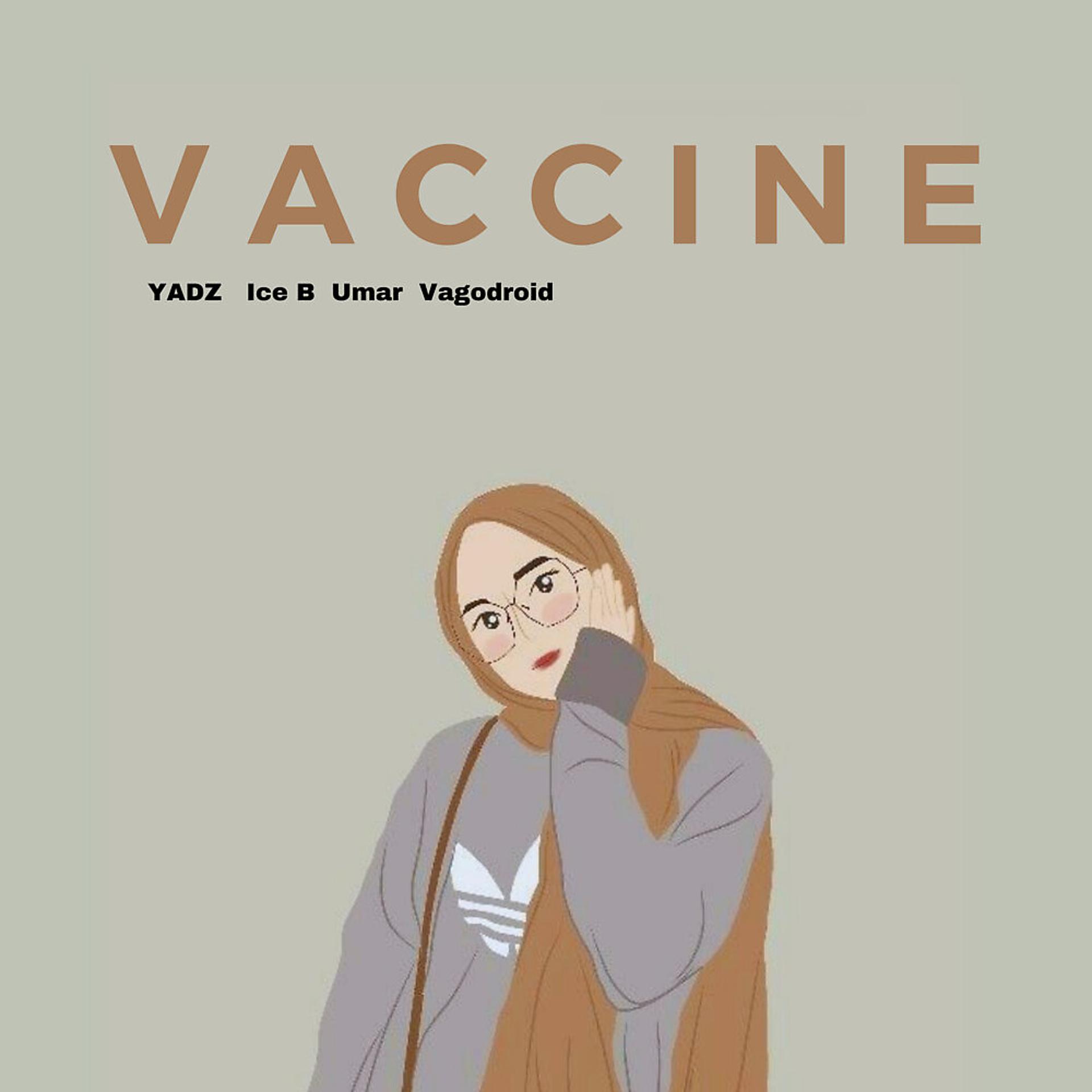 Постер альбома VACCINE