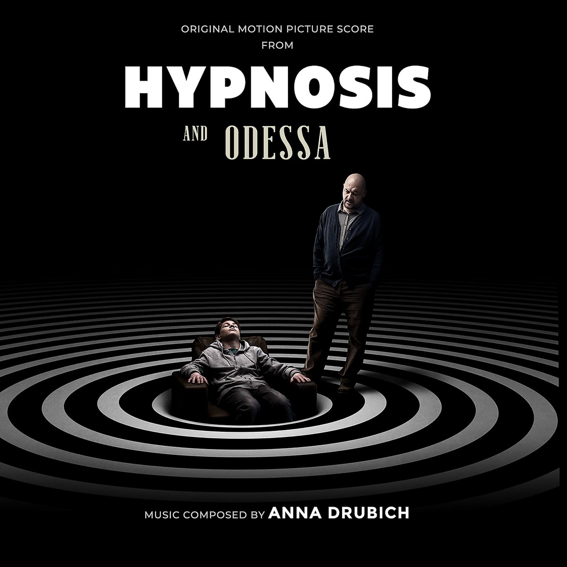 Постер альбома Hypnosis and Odessa (Original Motion Picture Score)