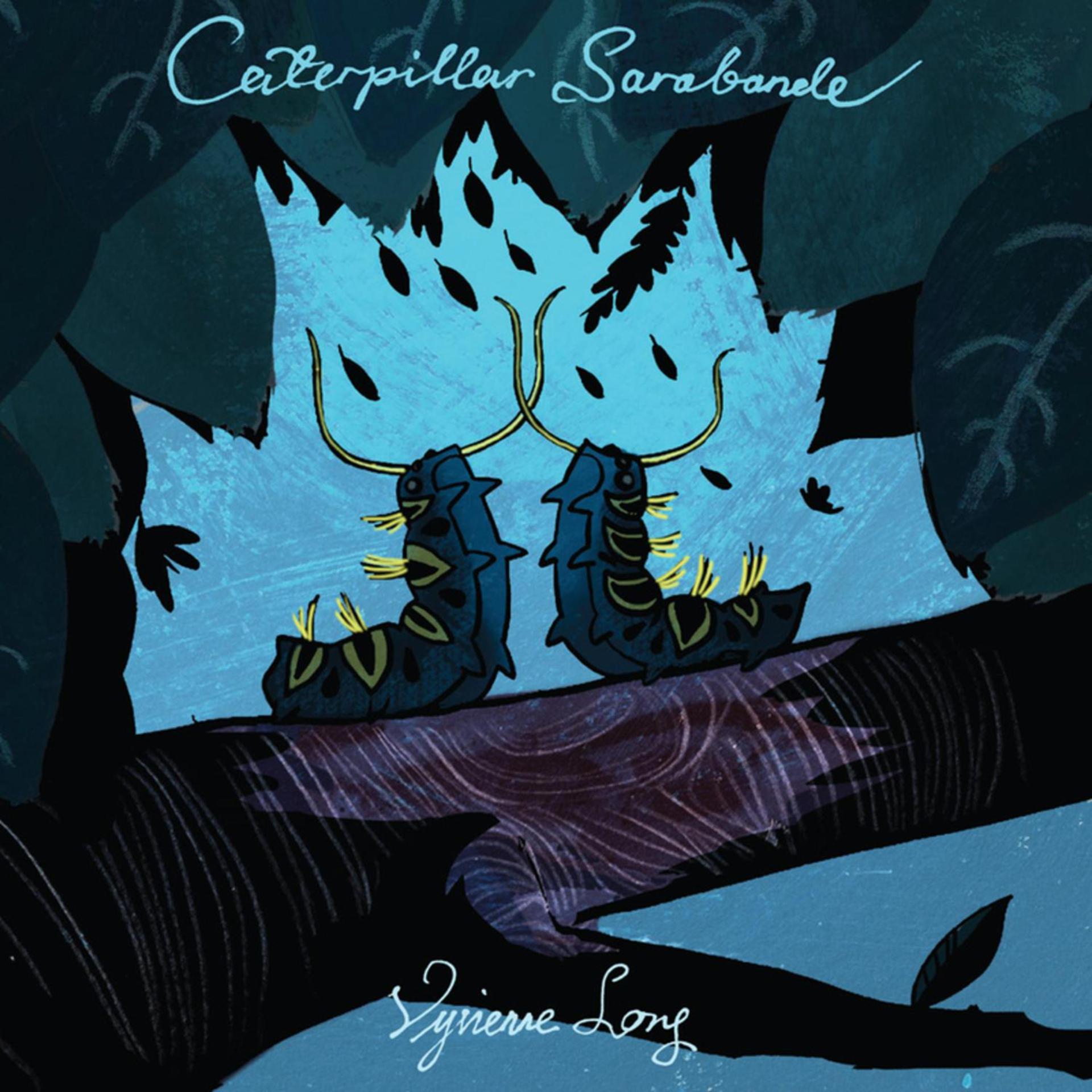 Постер альбома Caterpillar Sarabande