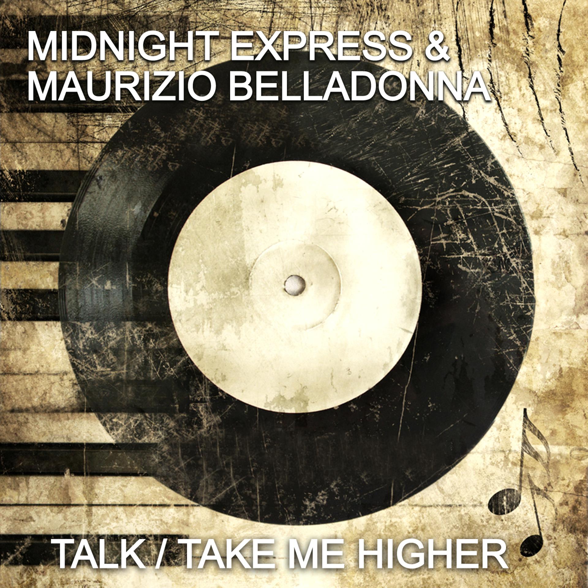 Постер альбома Talk/Take Me Higher