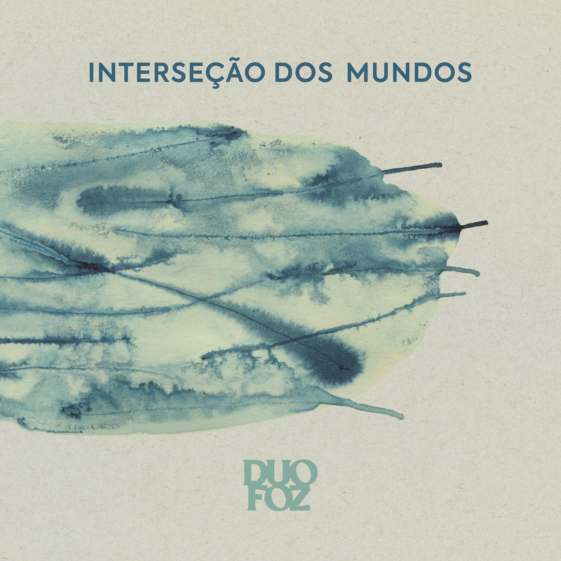Постер альбома Interseção Dos Mundos